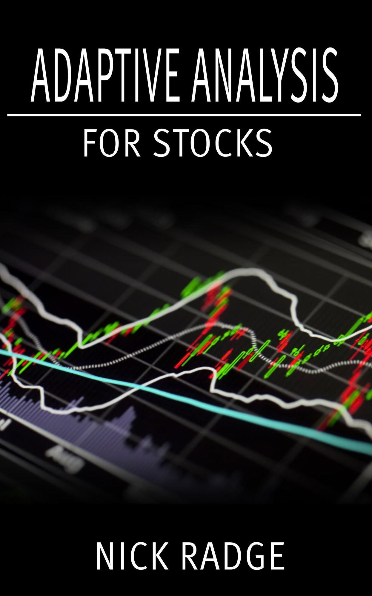 Adaptive Analysis for Stocks
