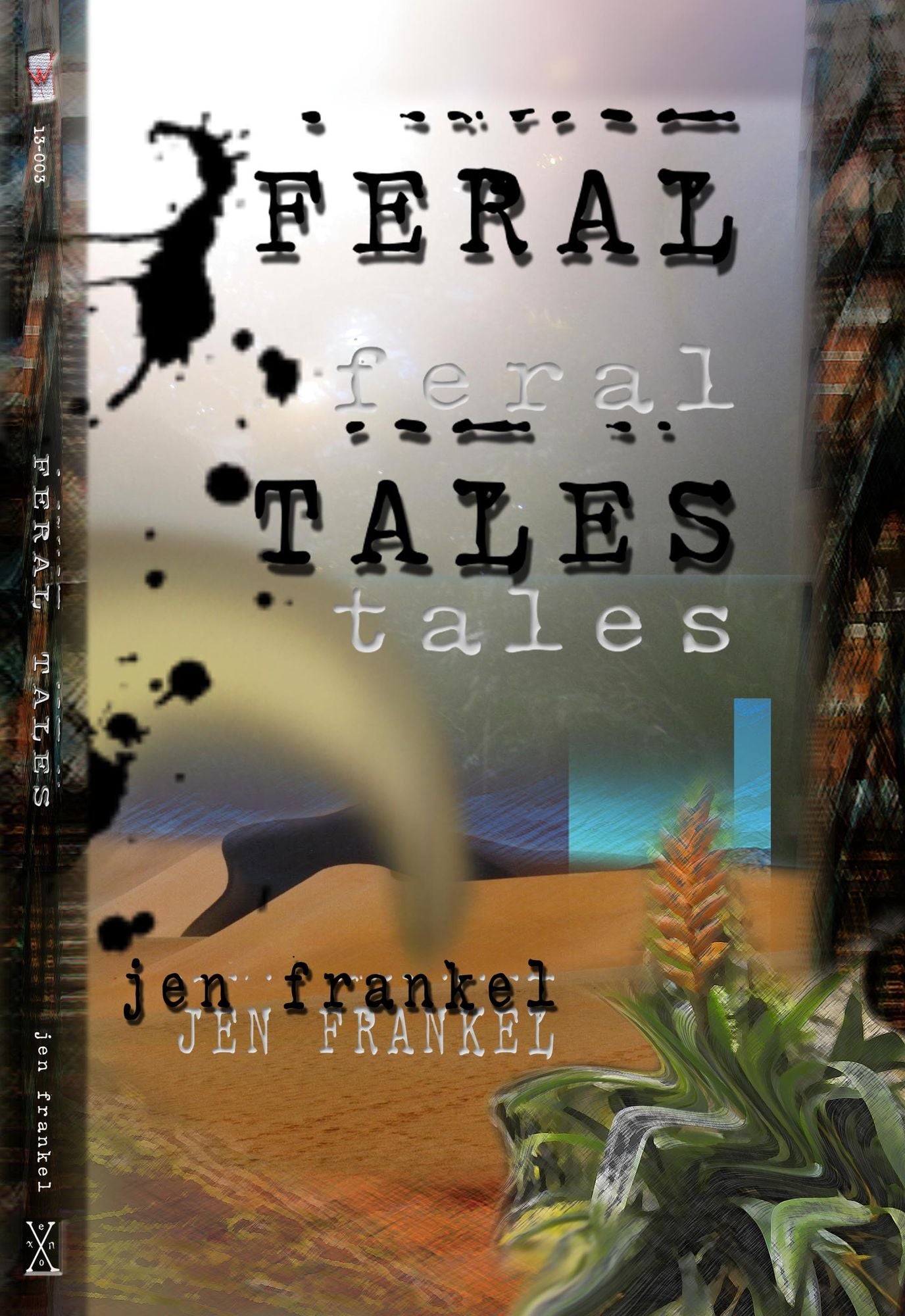 Feral Tales