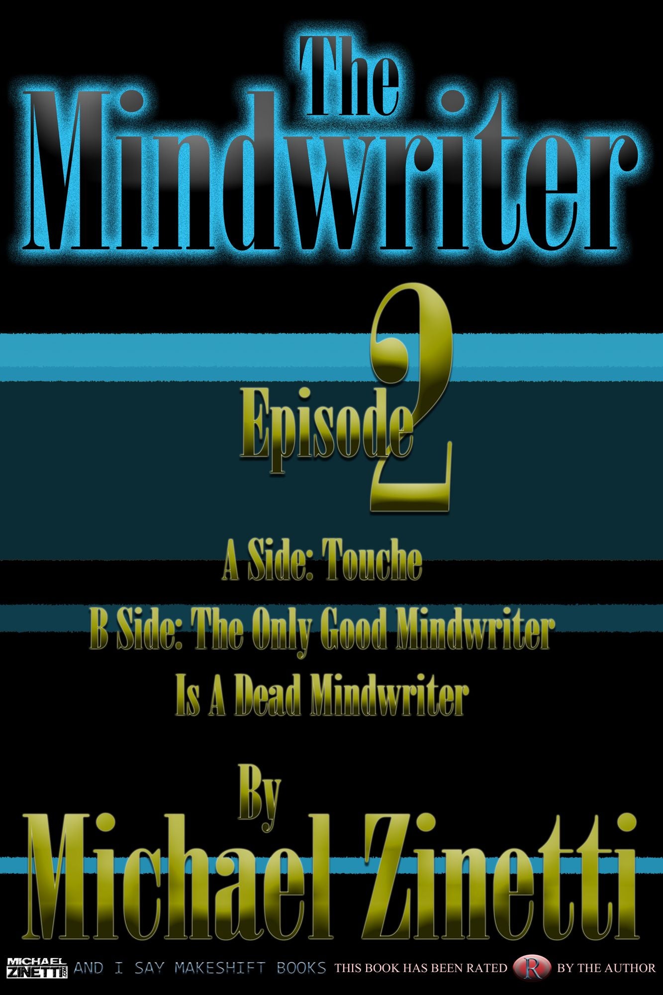 The Mindwriter: Episode 2