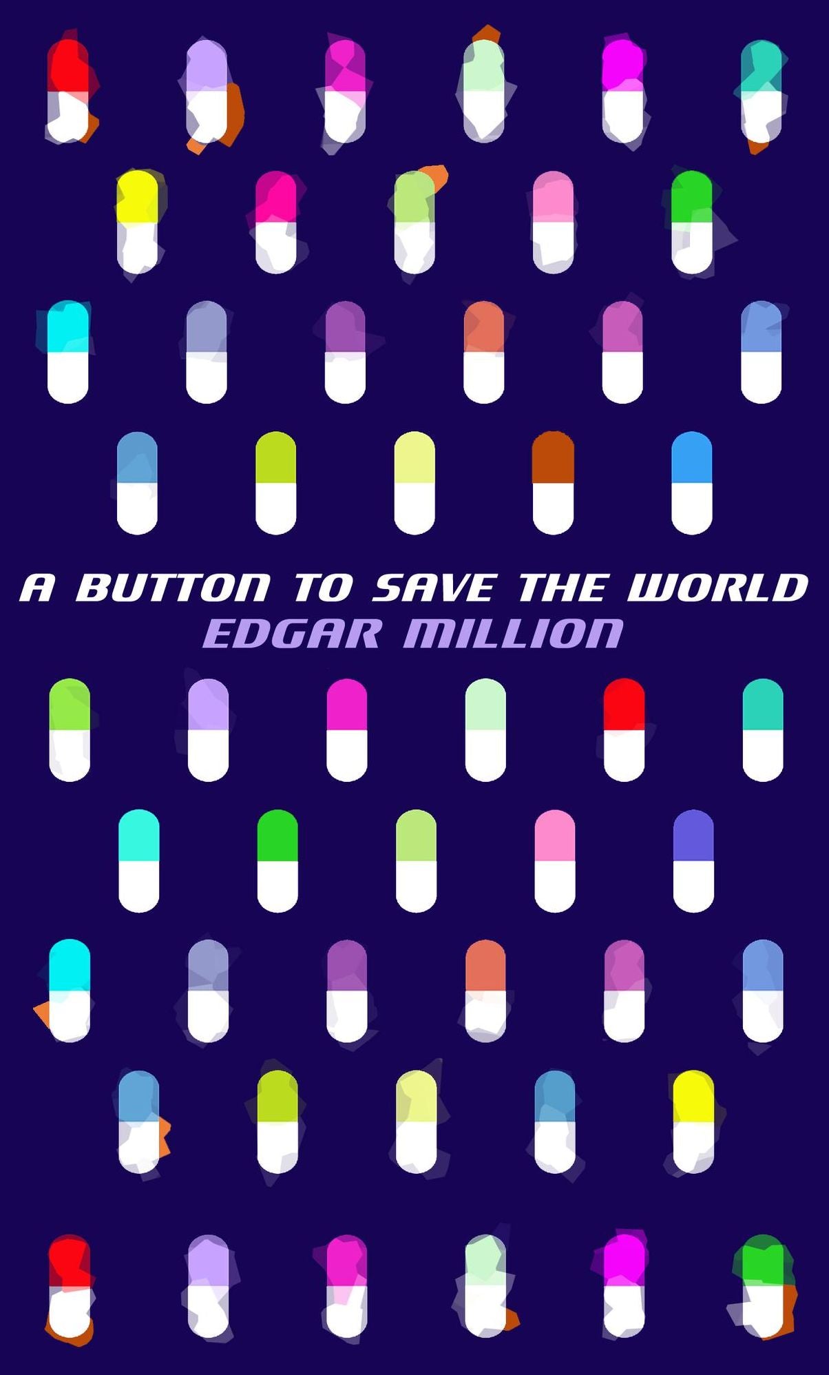 A Button To Save The World