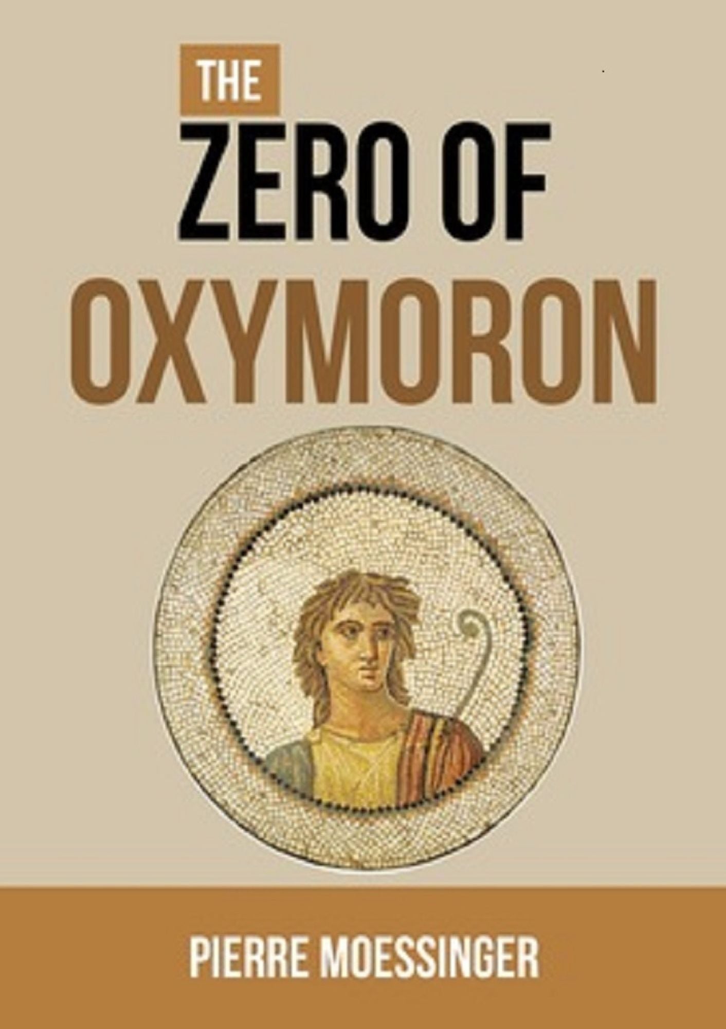 The Zero of Oxymoron