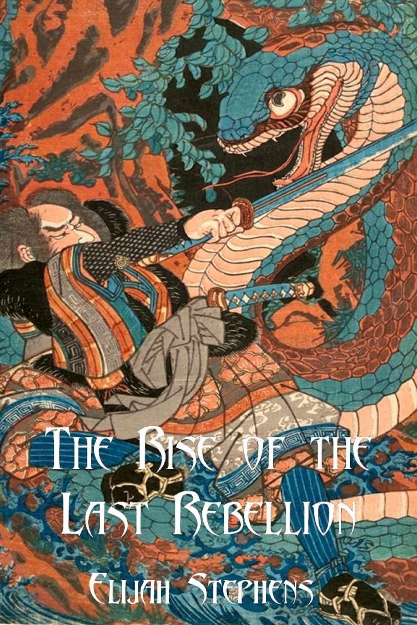 The Rise of the Last Rebellion