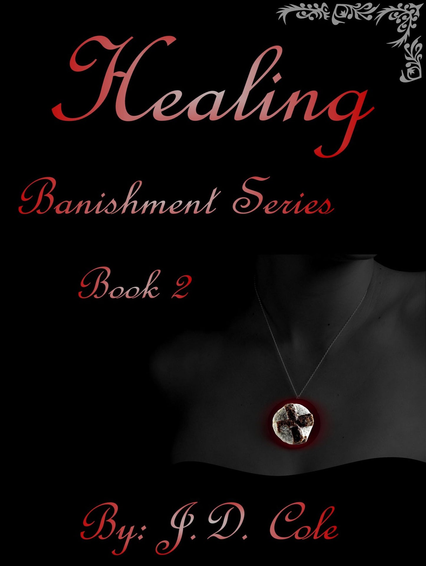 Healing (Banishment Series Book #2)