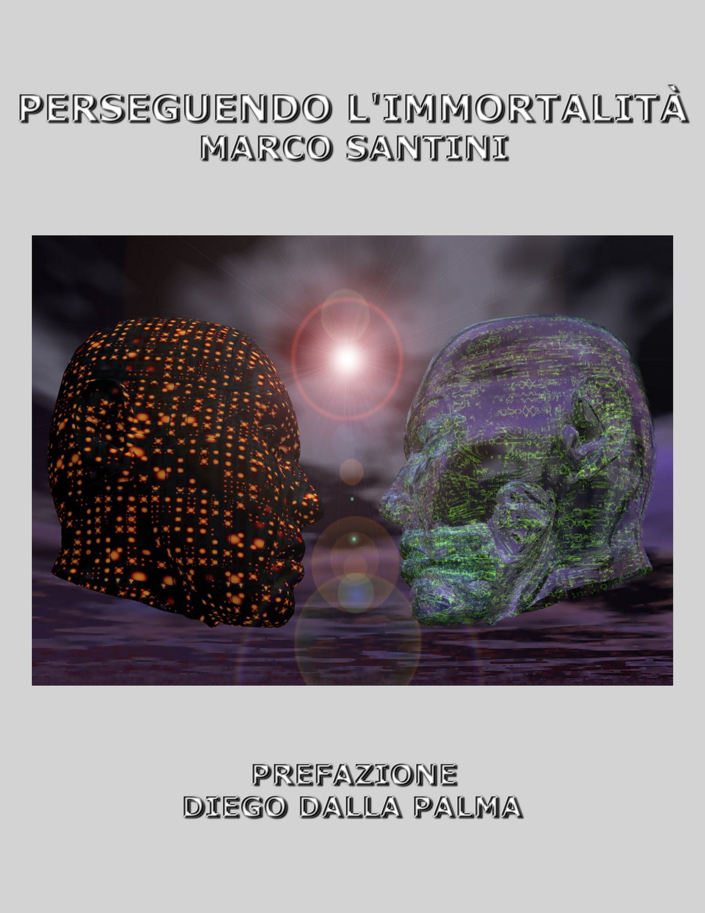 Perseguendo l'Immortalità