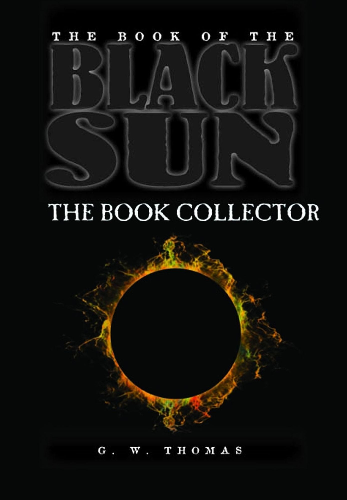 The Book of the Black Sun II: The Book Collector