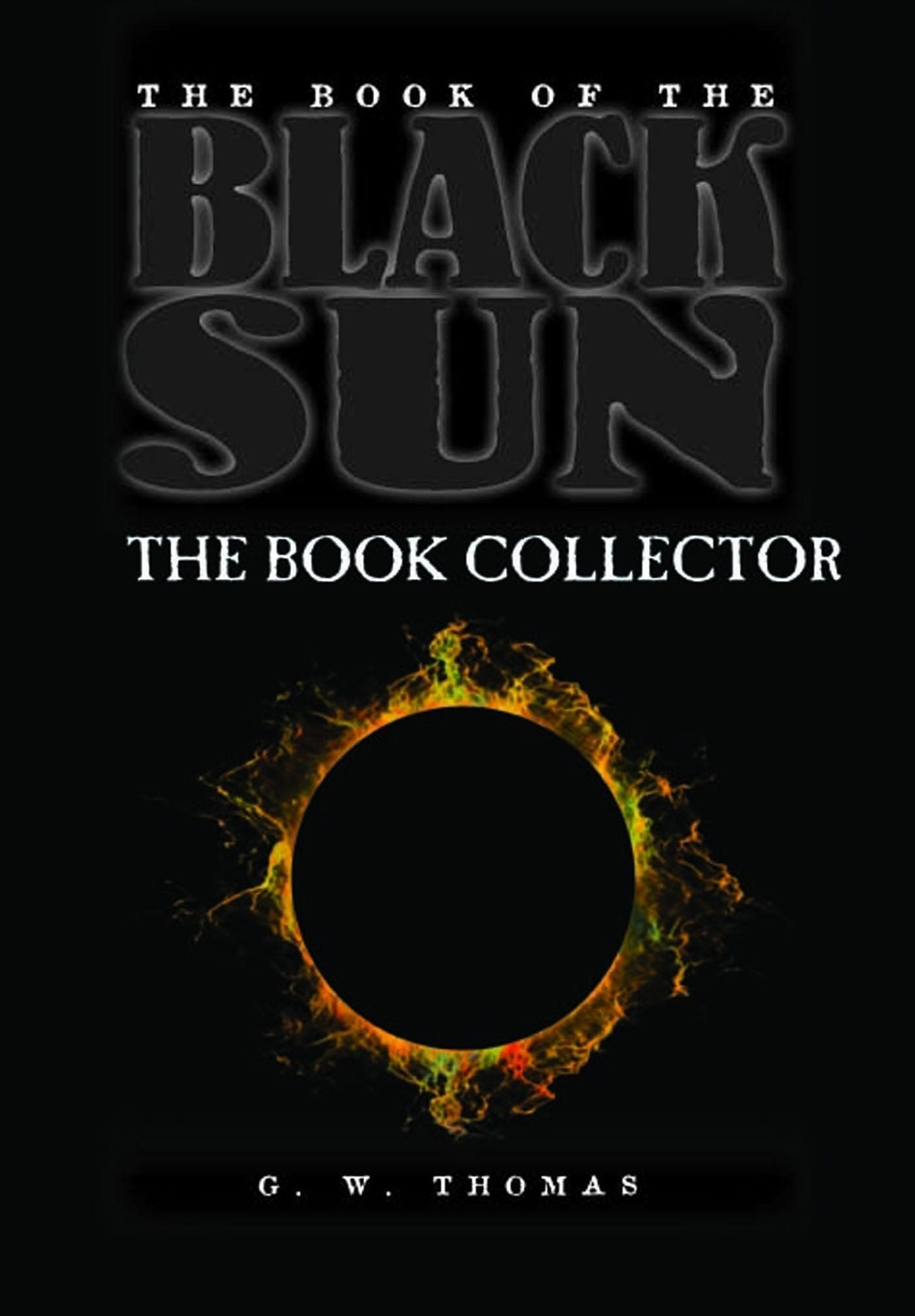 The Book of the Black Sun II: The Book Collector