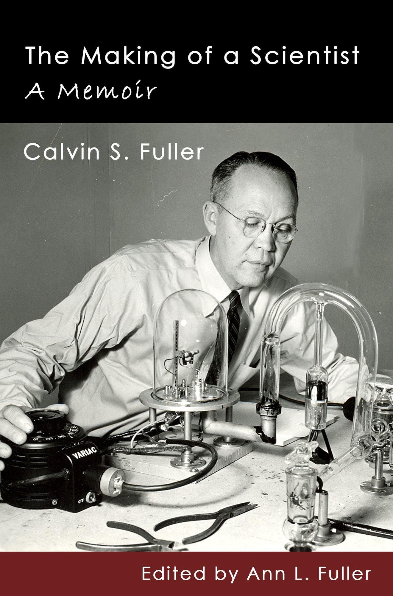 The Making of a Scientist: A Memoir