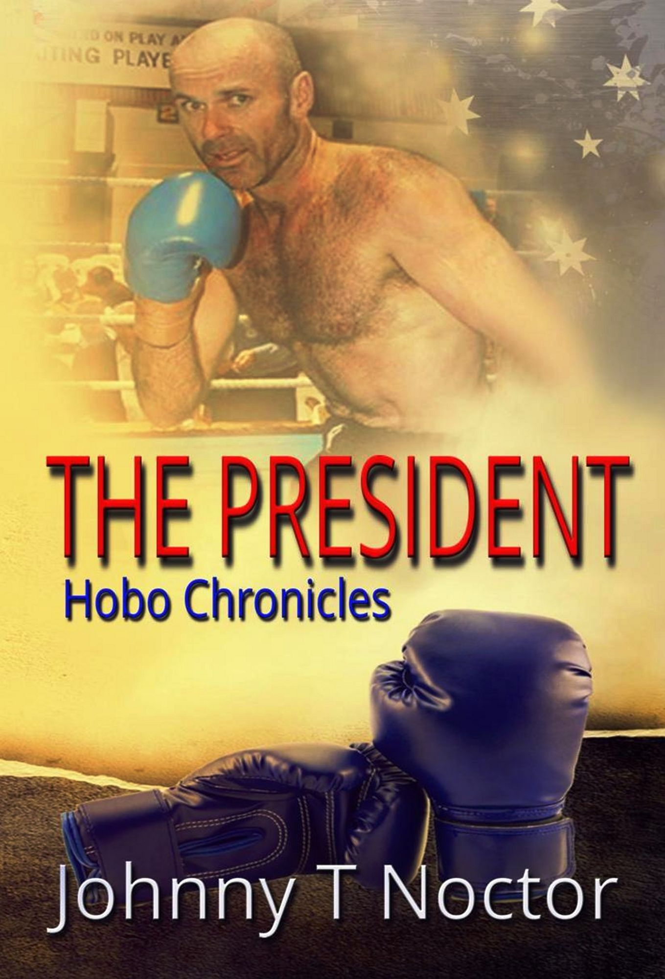 The President: Hobo Chronicles