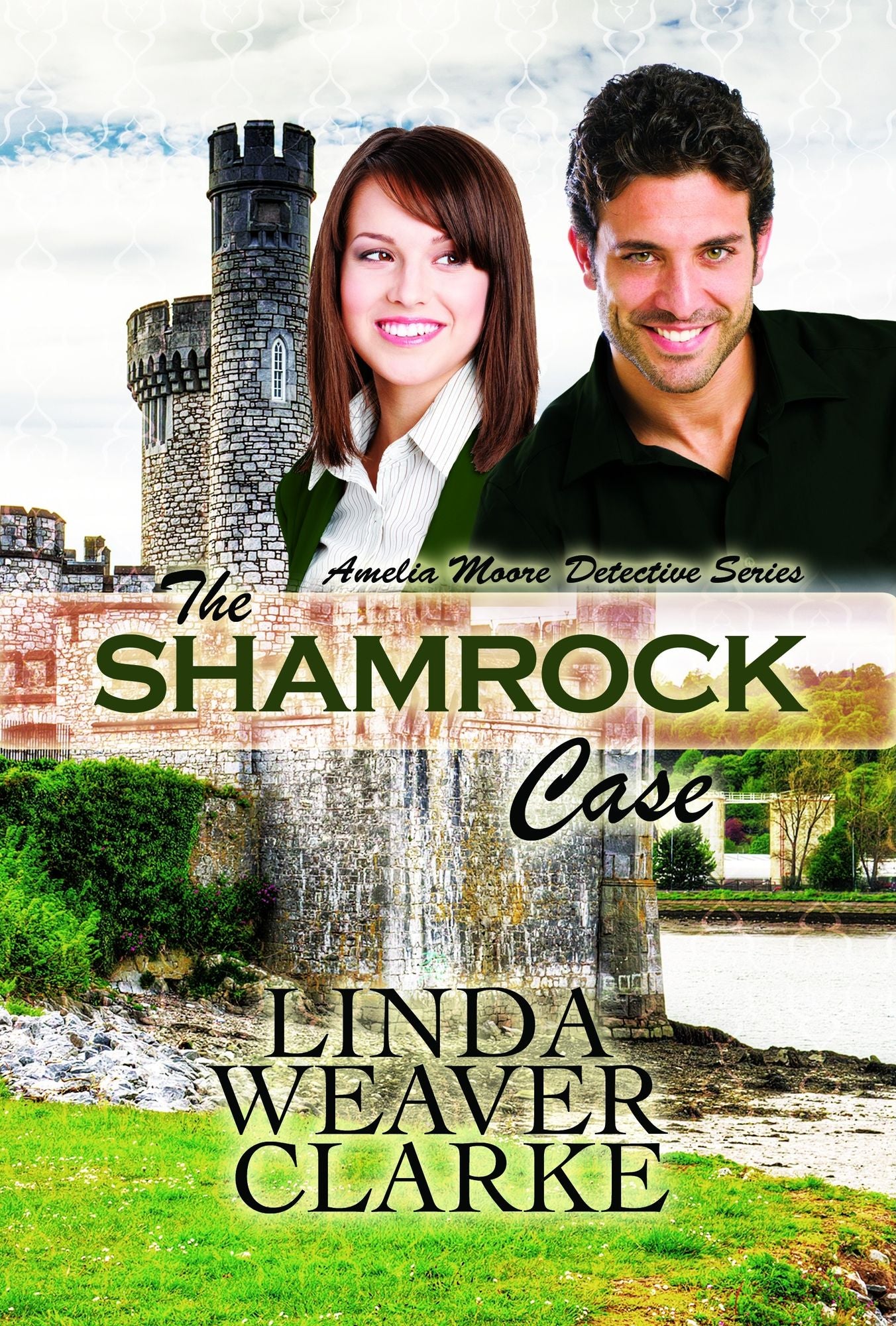 The Shamrock Case: Amelia Moore Detective Series
