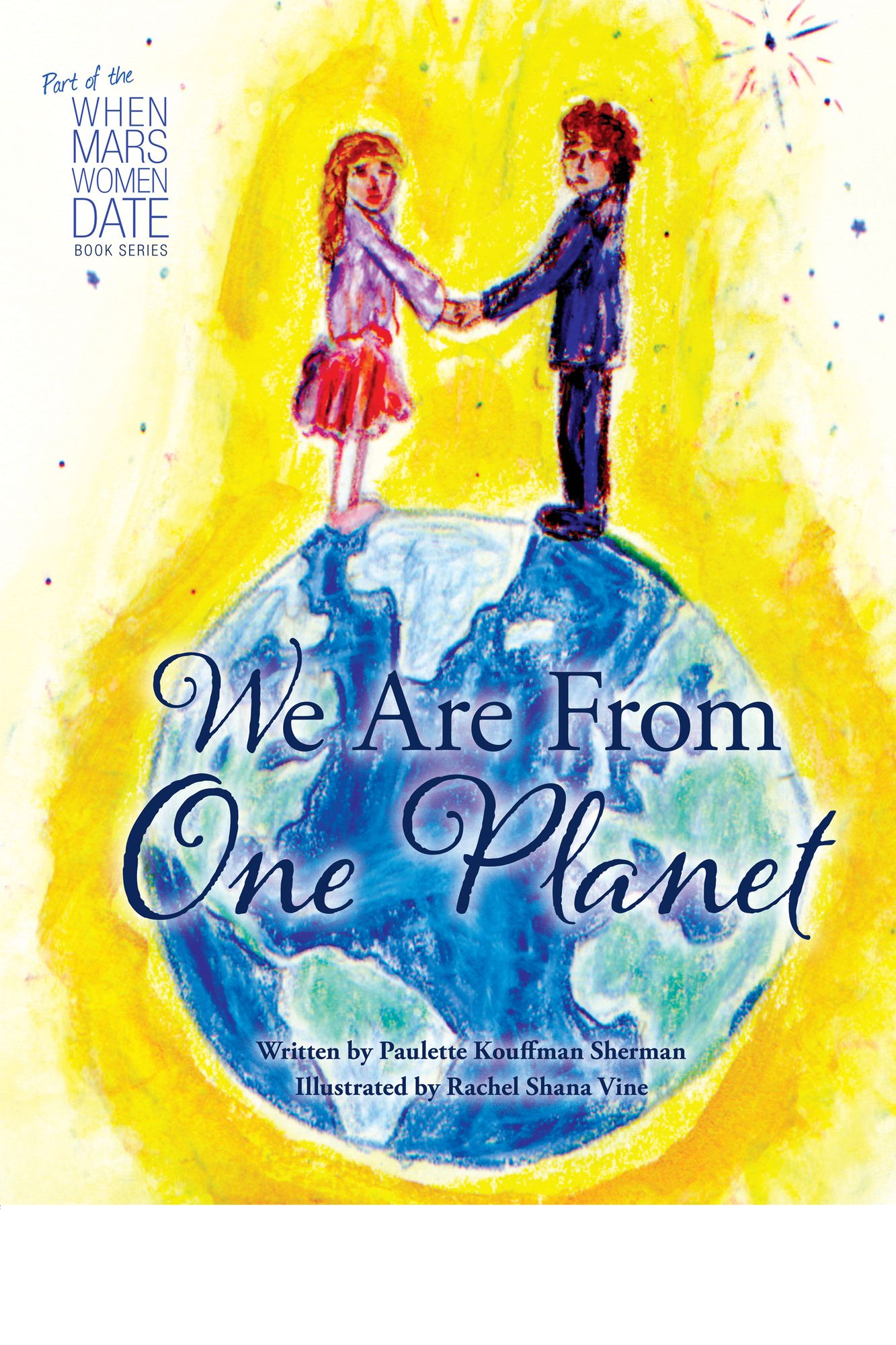 We Are From One Planet