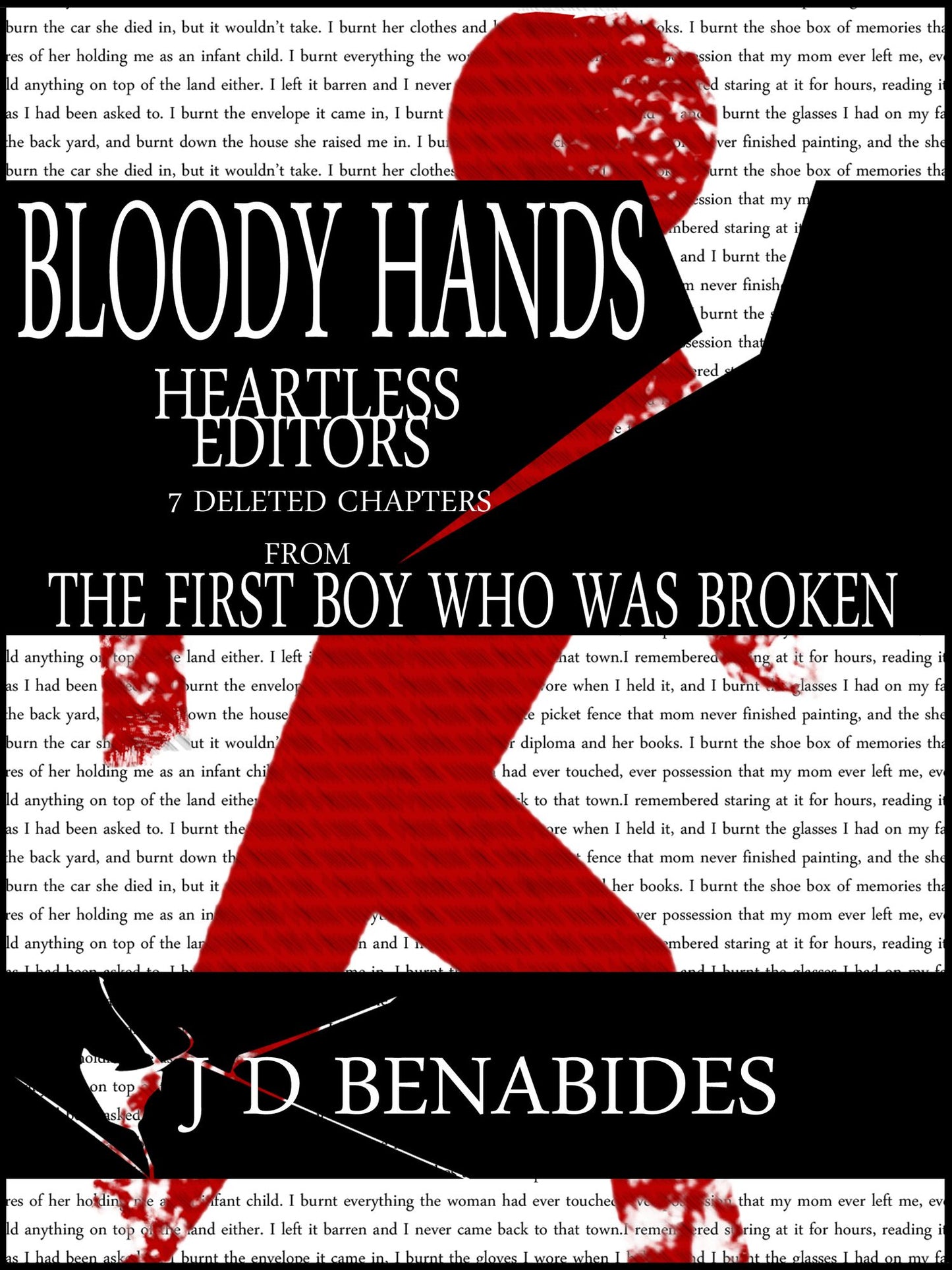 Bloody Hands, Heartless Editors: 7 Deleted Chapters from The First Boy who was Broken