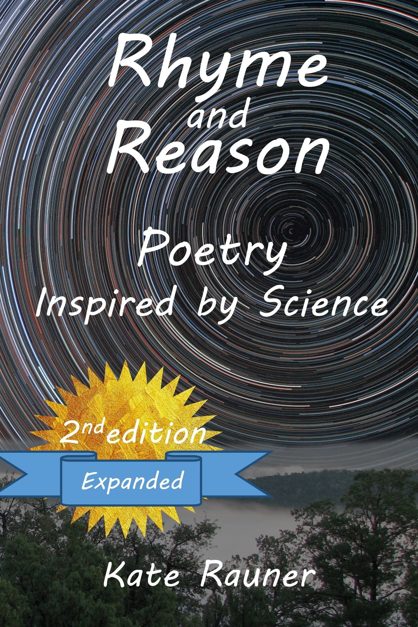 Rhyme and Reason: Poetry Inspired by Science