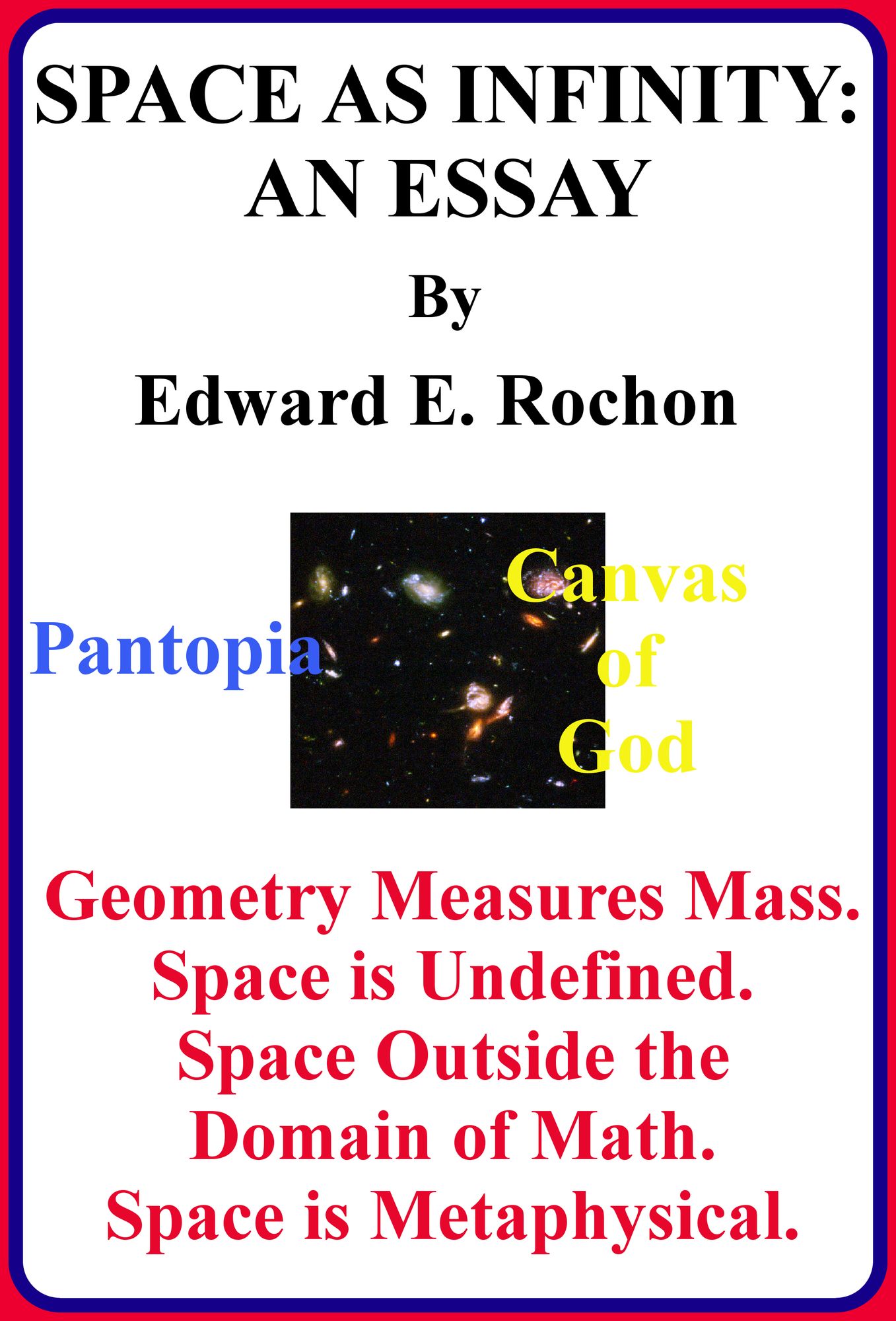 Space as Infinity: An Essay