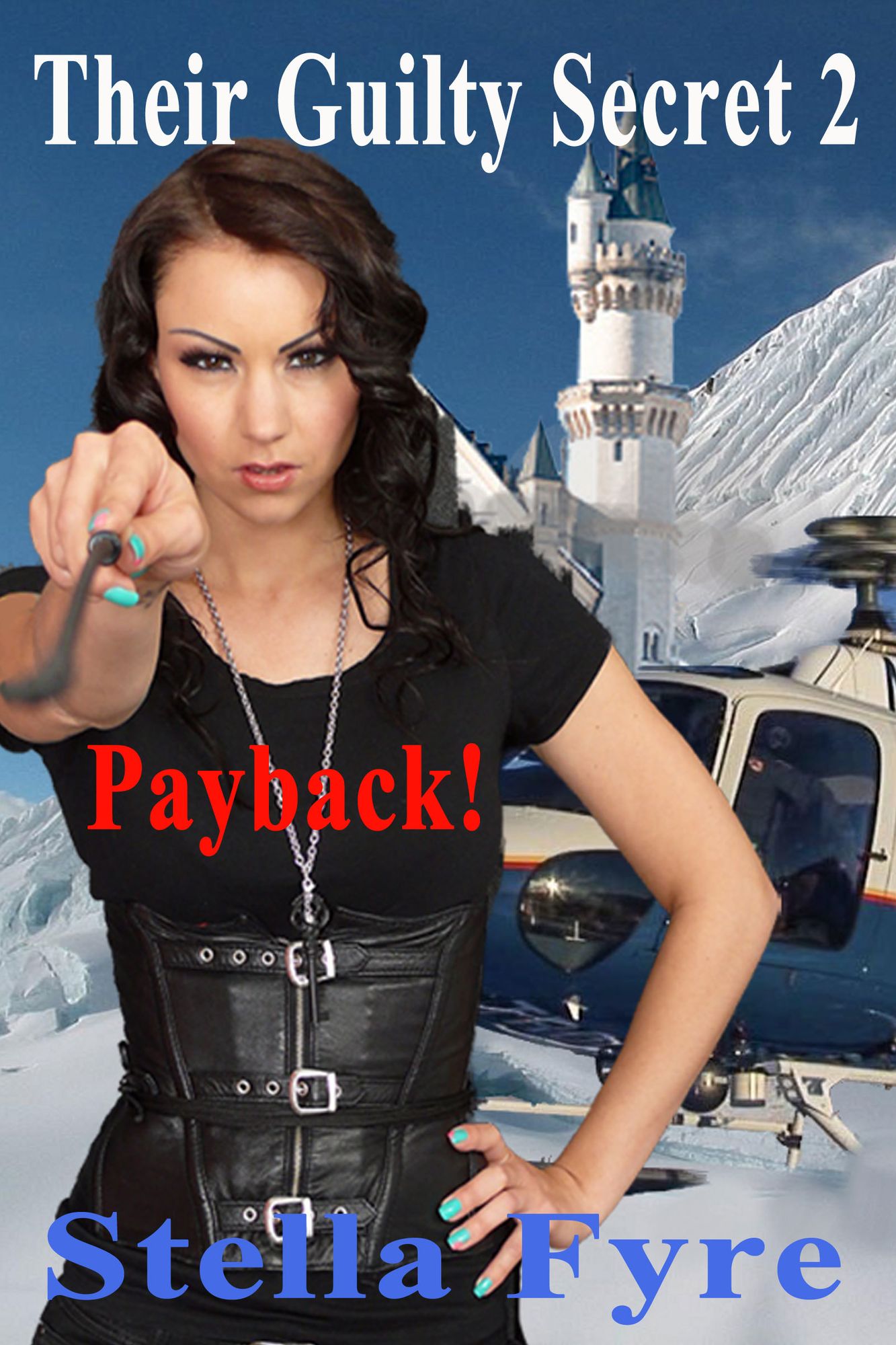 Their Guilty Secret 2: Payback!