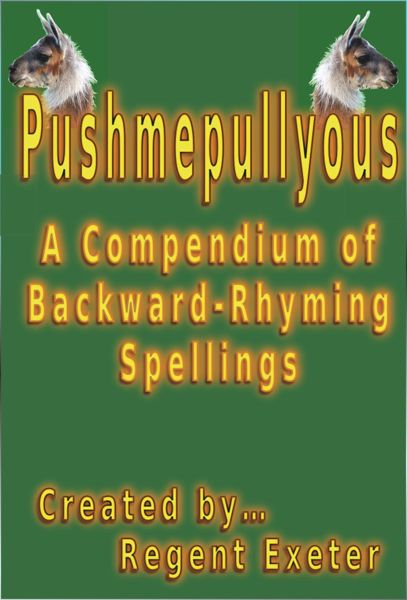Pushmepullyous