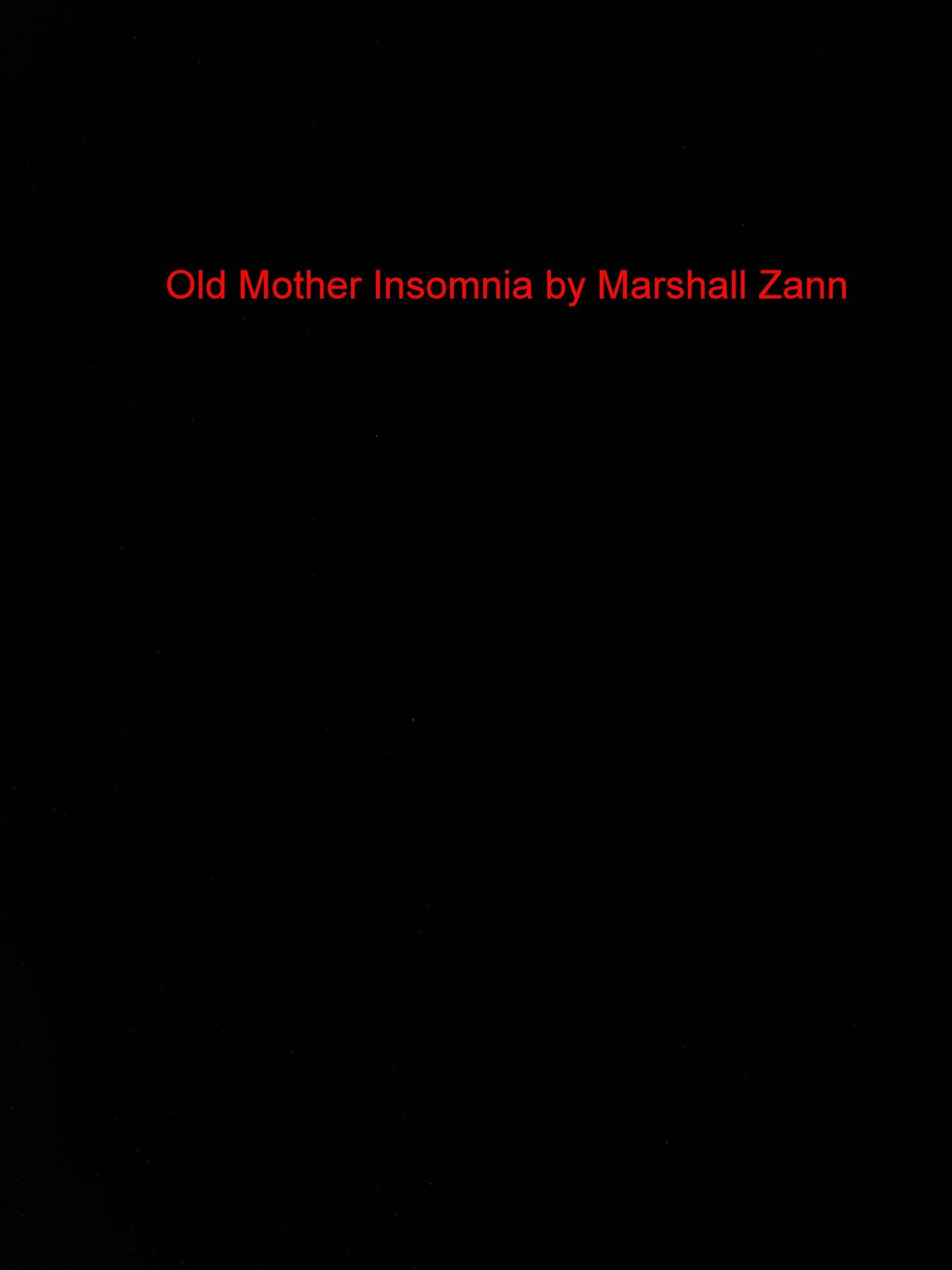 Old Mother Insomnia