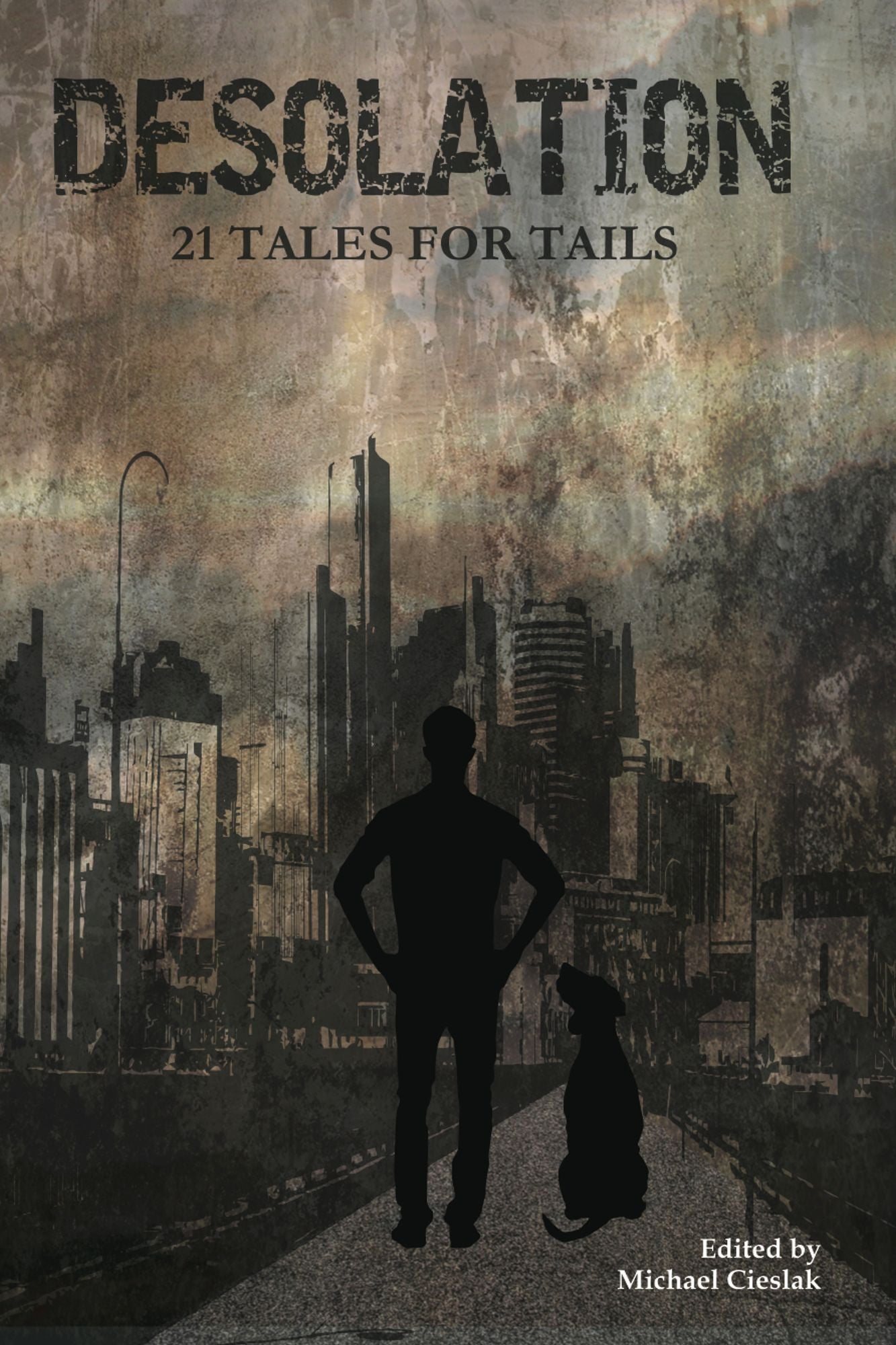 Desolation: 21 Tales for Tails
