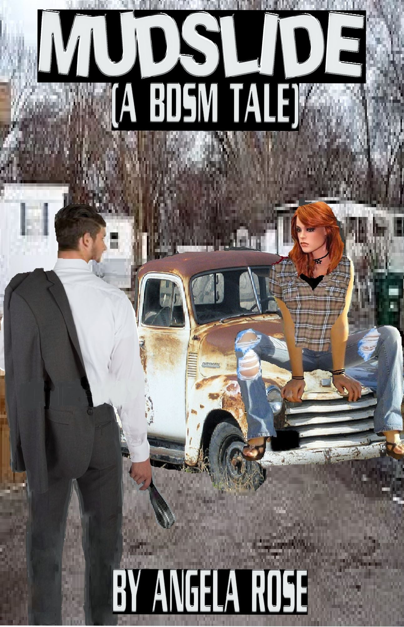 Mudslide (A BDSM Tale)