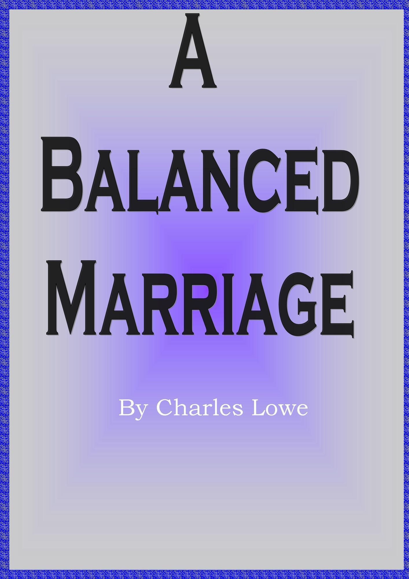 A Balanced Marriage
