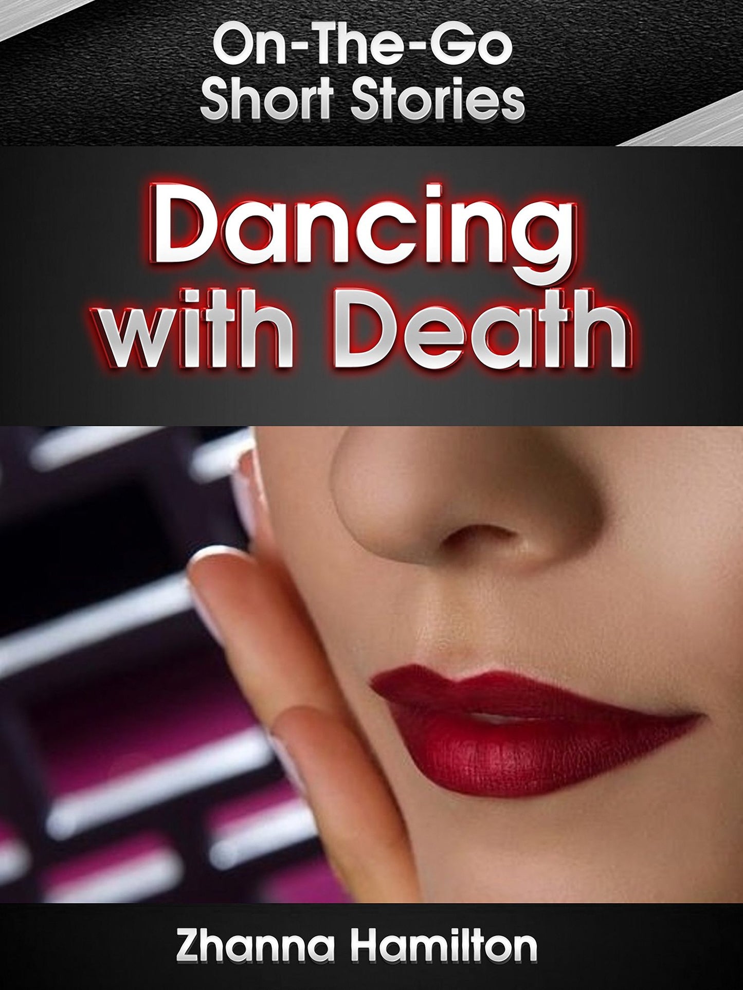 Dancing with Death