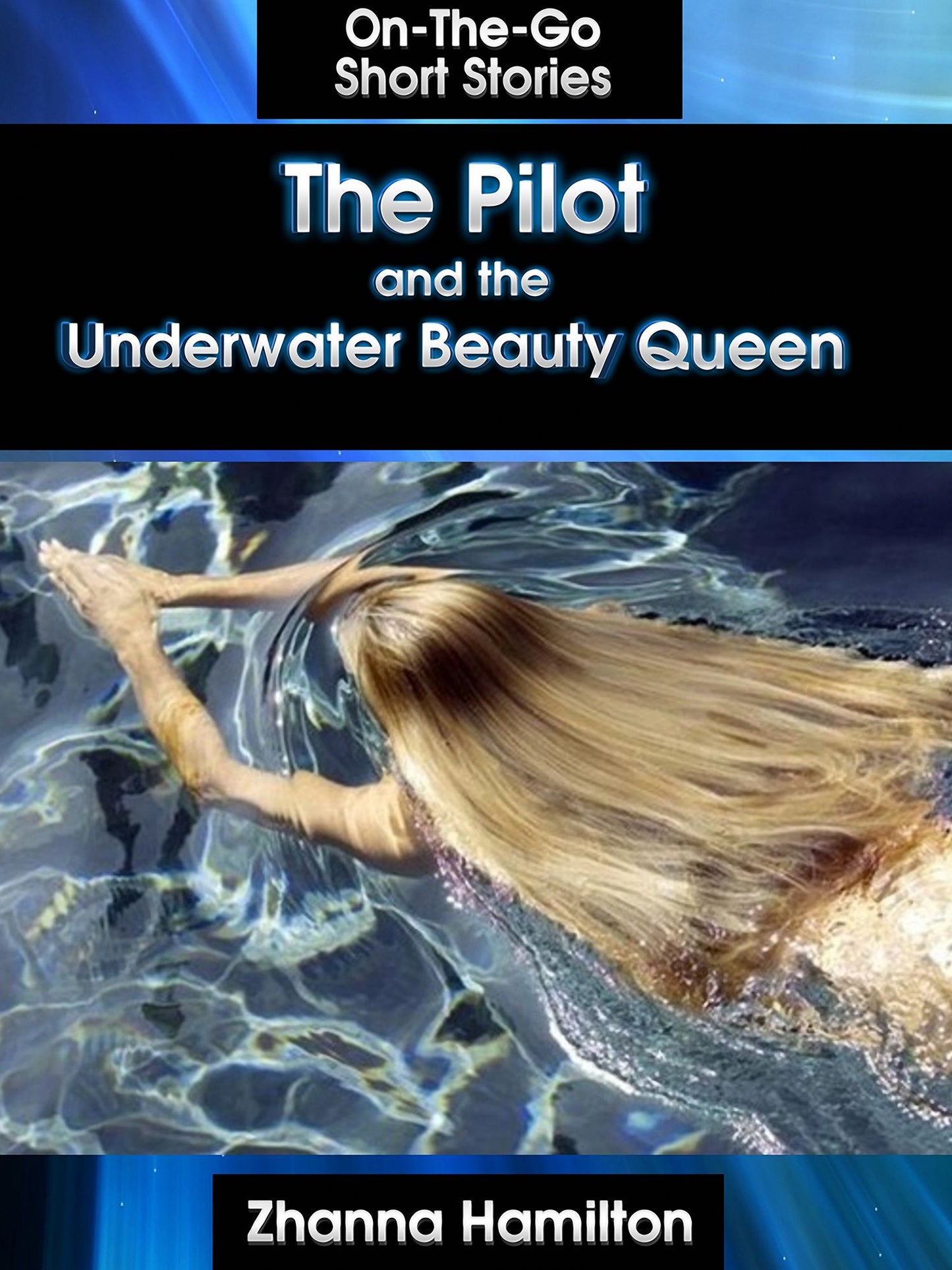 The Pilot and the Underwater Beauty Queen