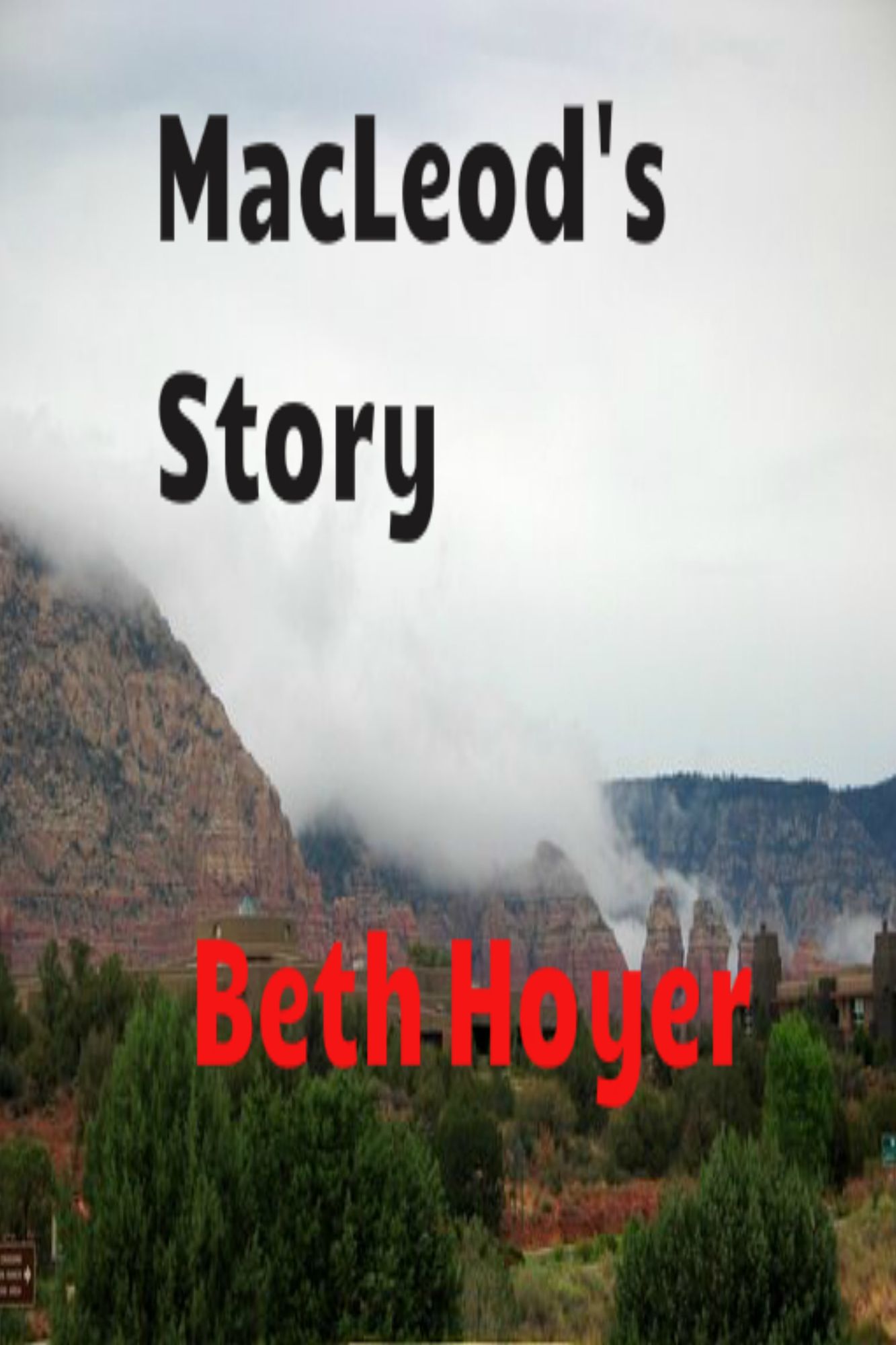 MacLeod's Story