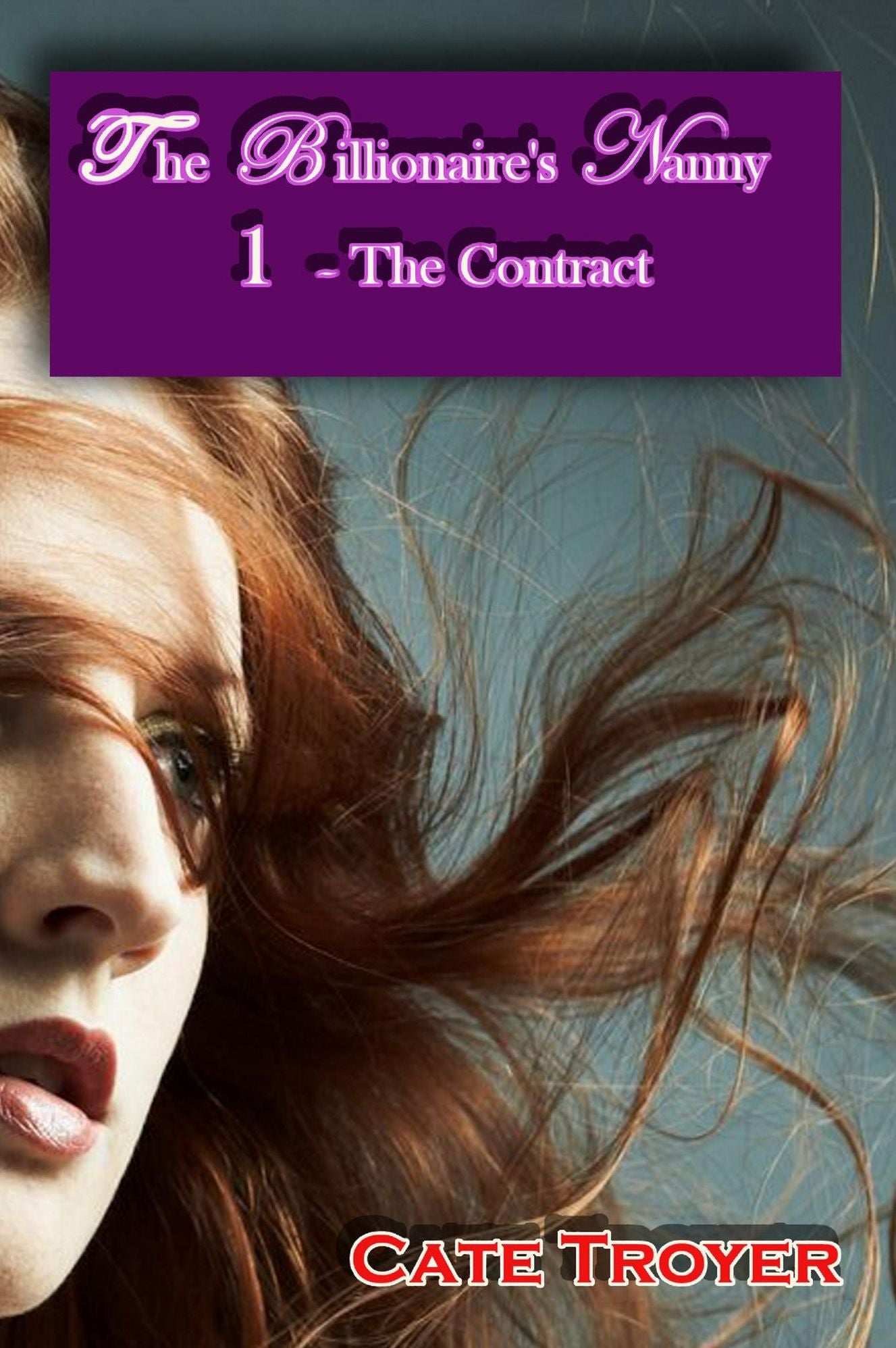 The Billionaire's Nanny 1: The Contract (Interracial Billionaire Romance)