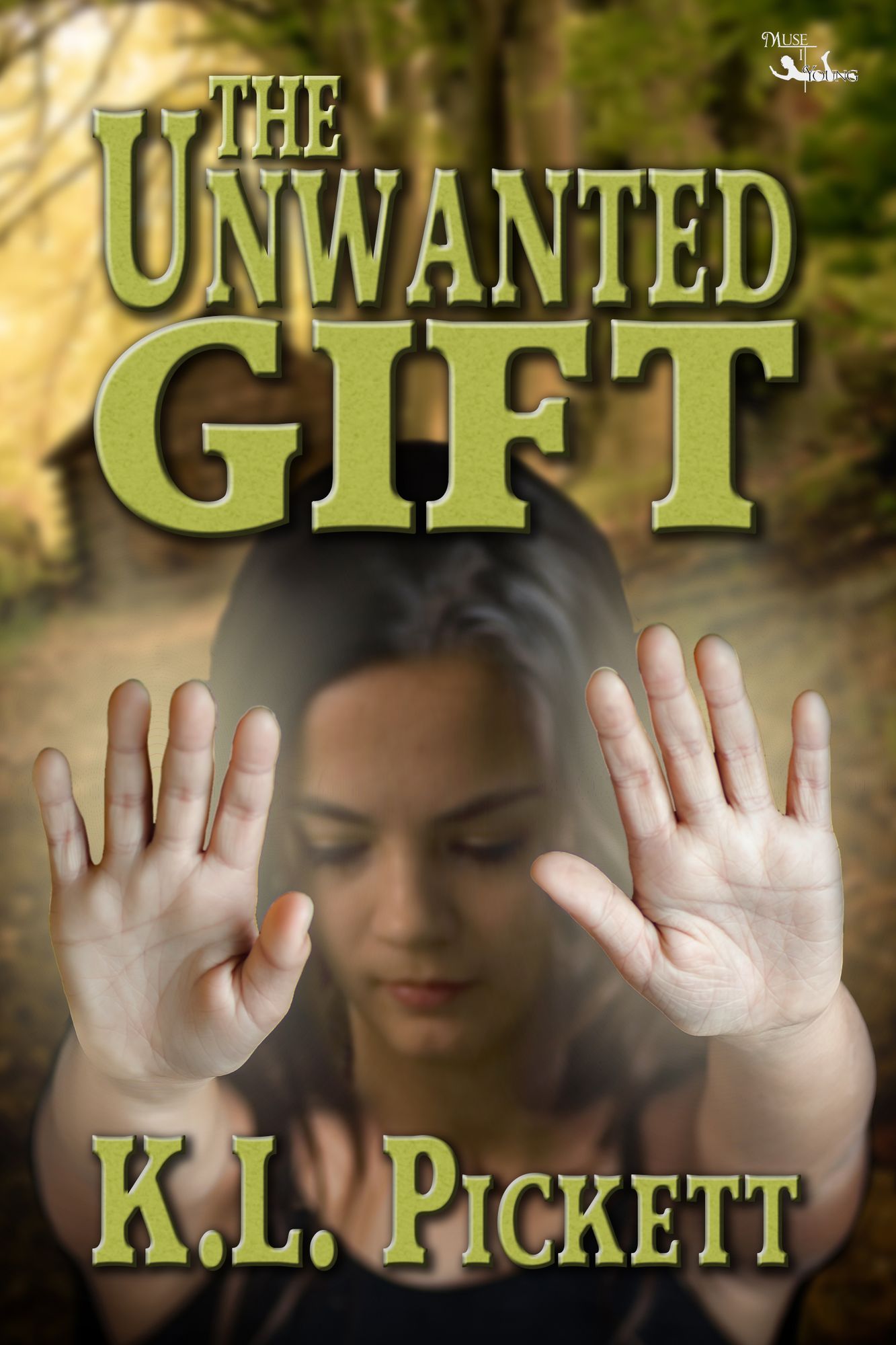 The Unwanted Gift