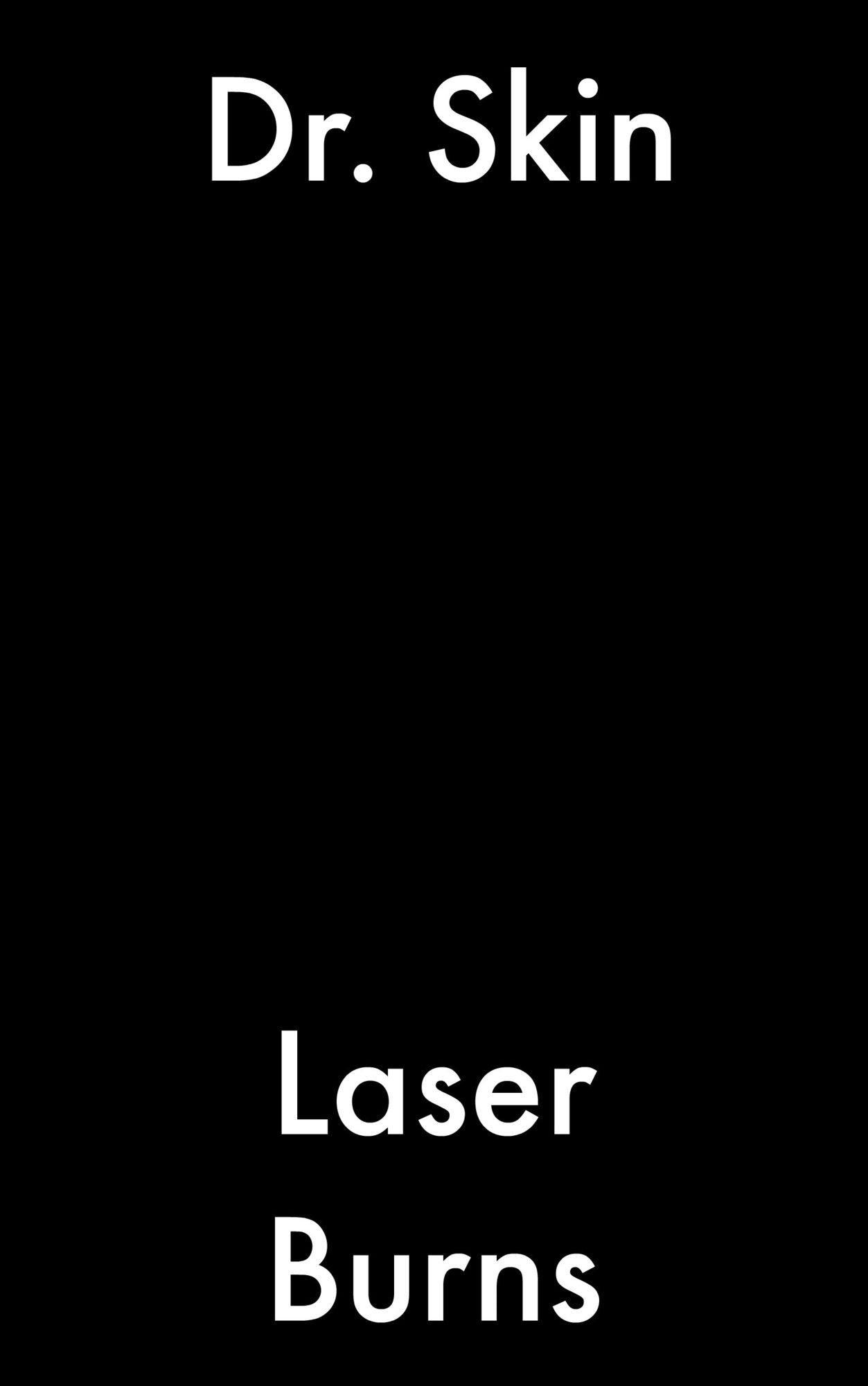 Laser Burns