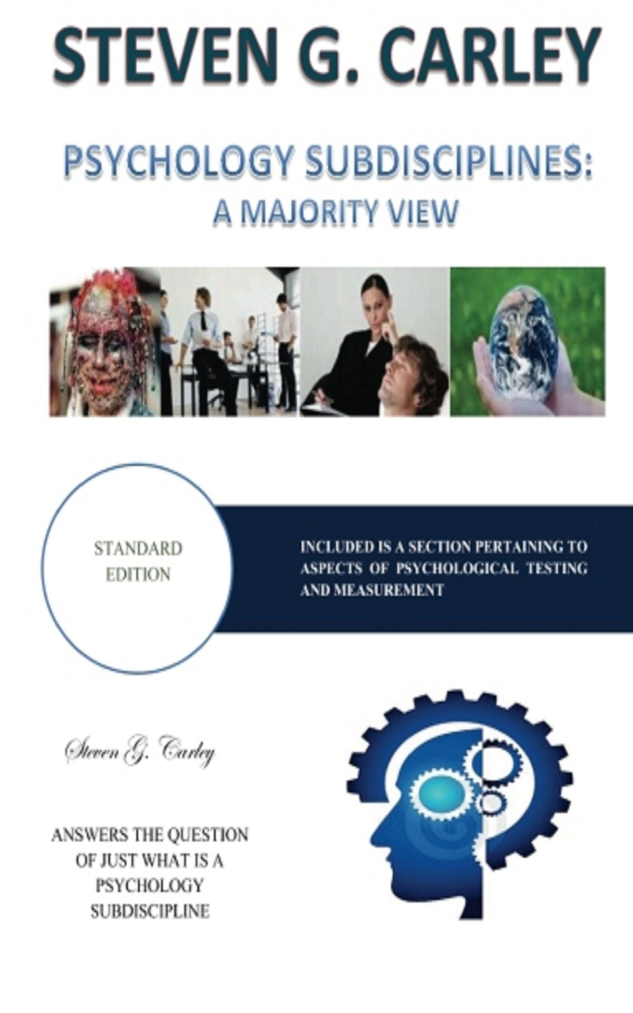 Psychology Subdisciplines A Majority View