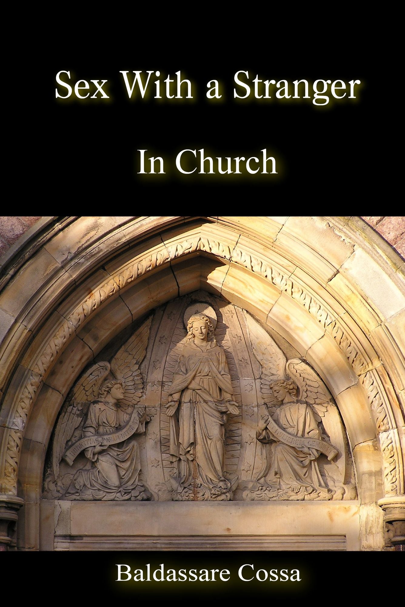 Sex With a Stranger in Church
