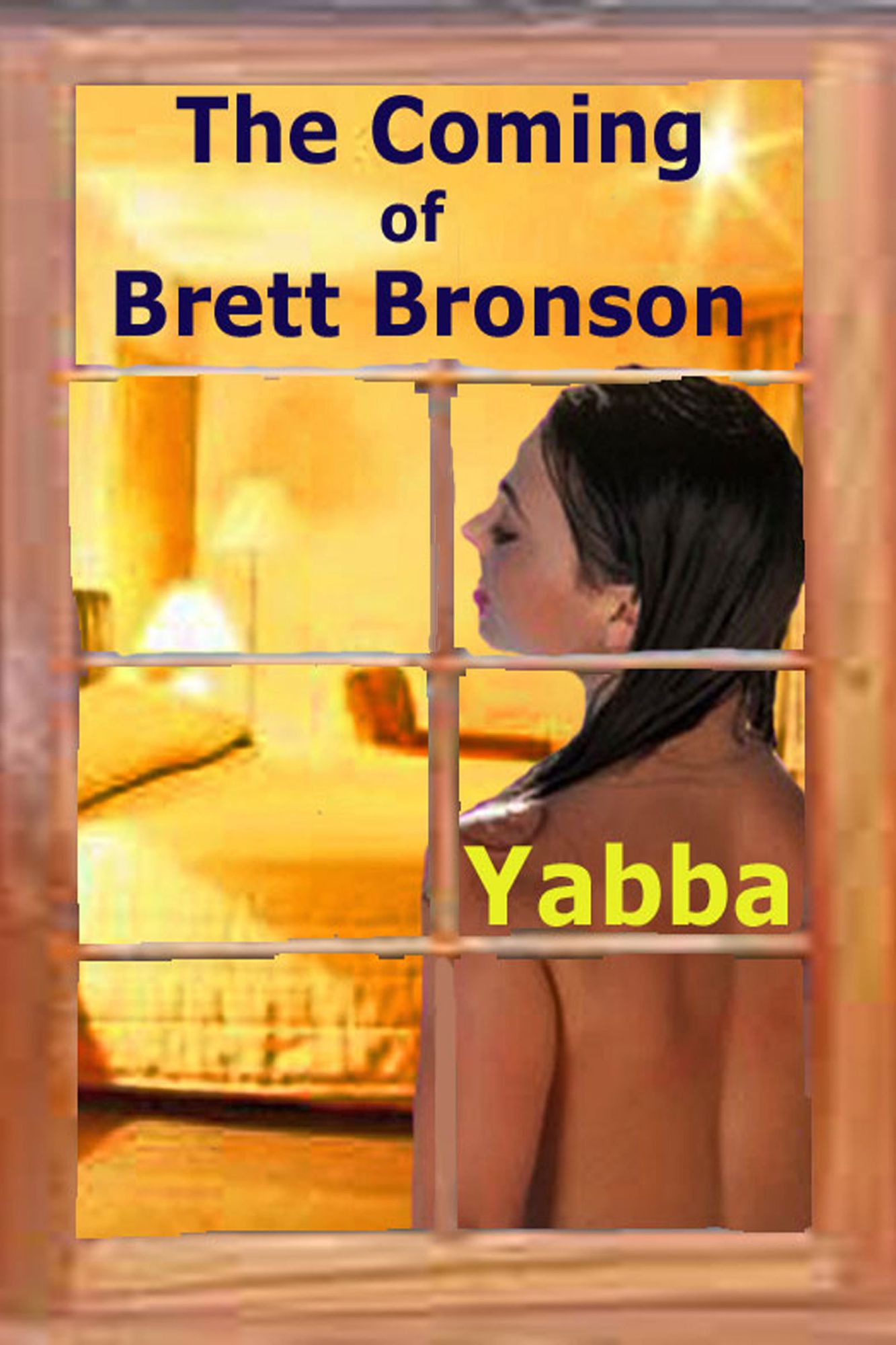 The Coming Of Brett Bronson
