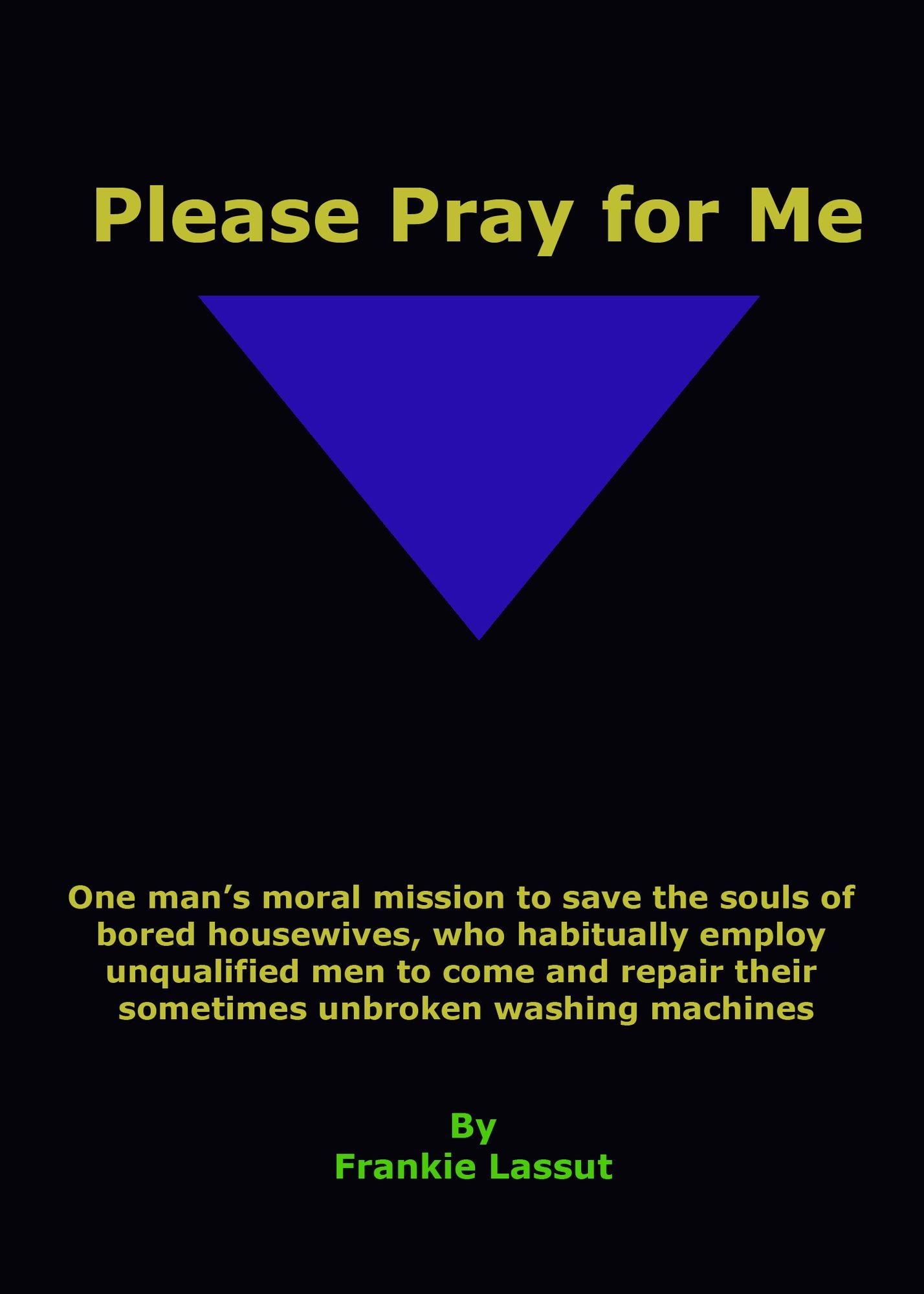 Please Pray for Me