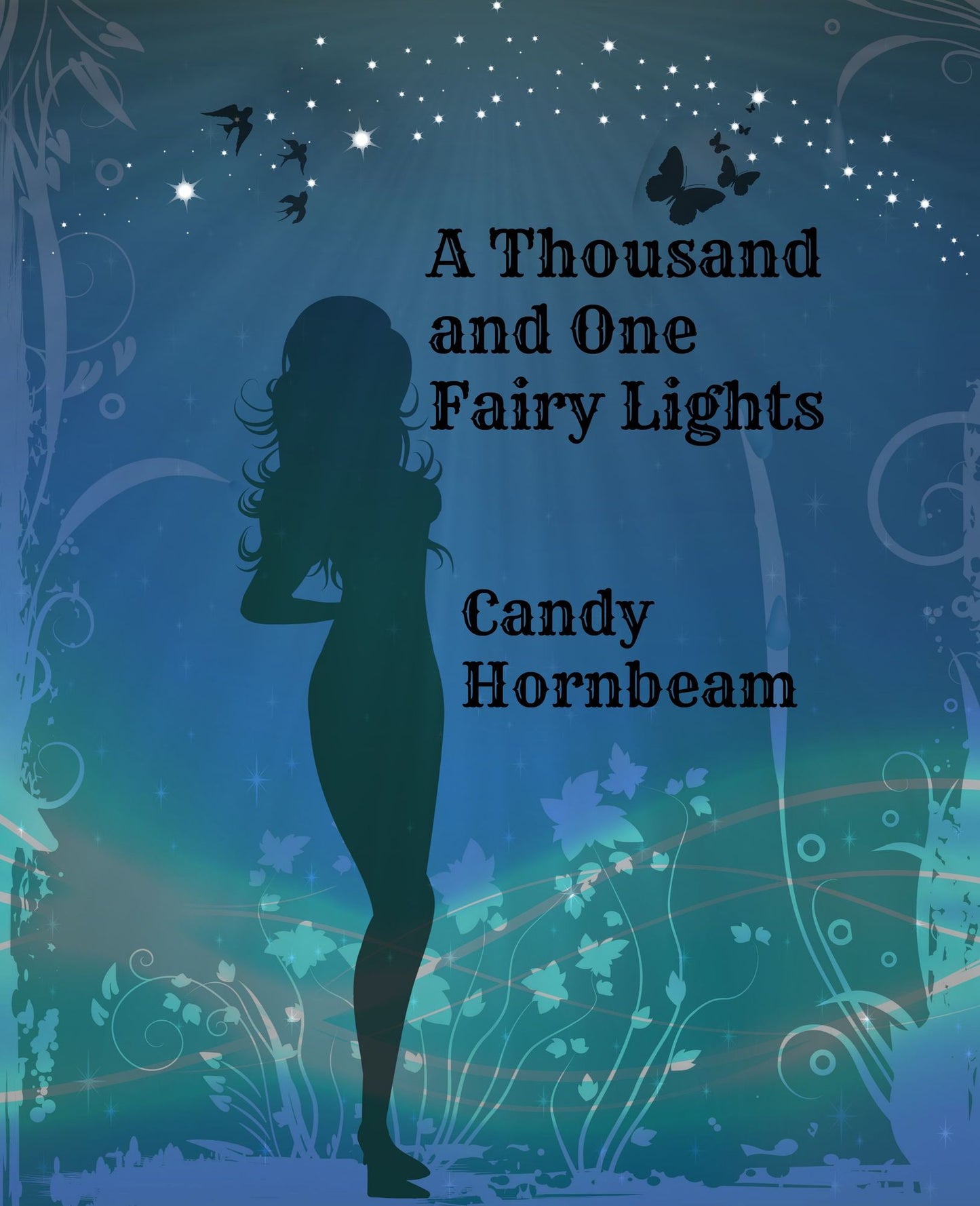 A Thousand and One Fairy Lights