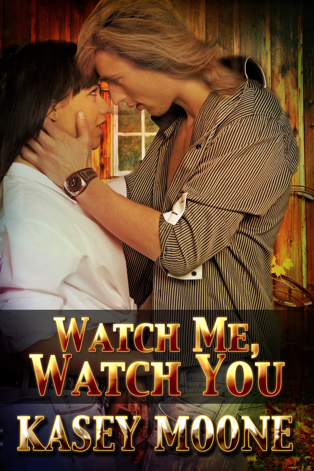 Watch Me, Watch You