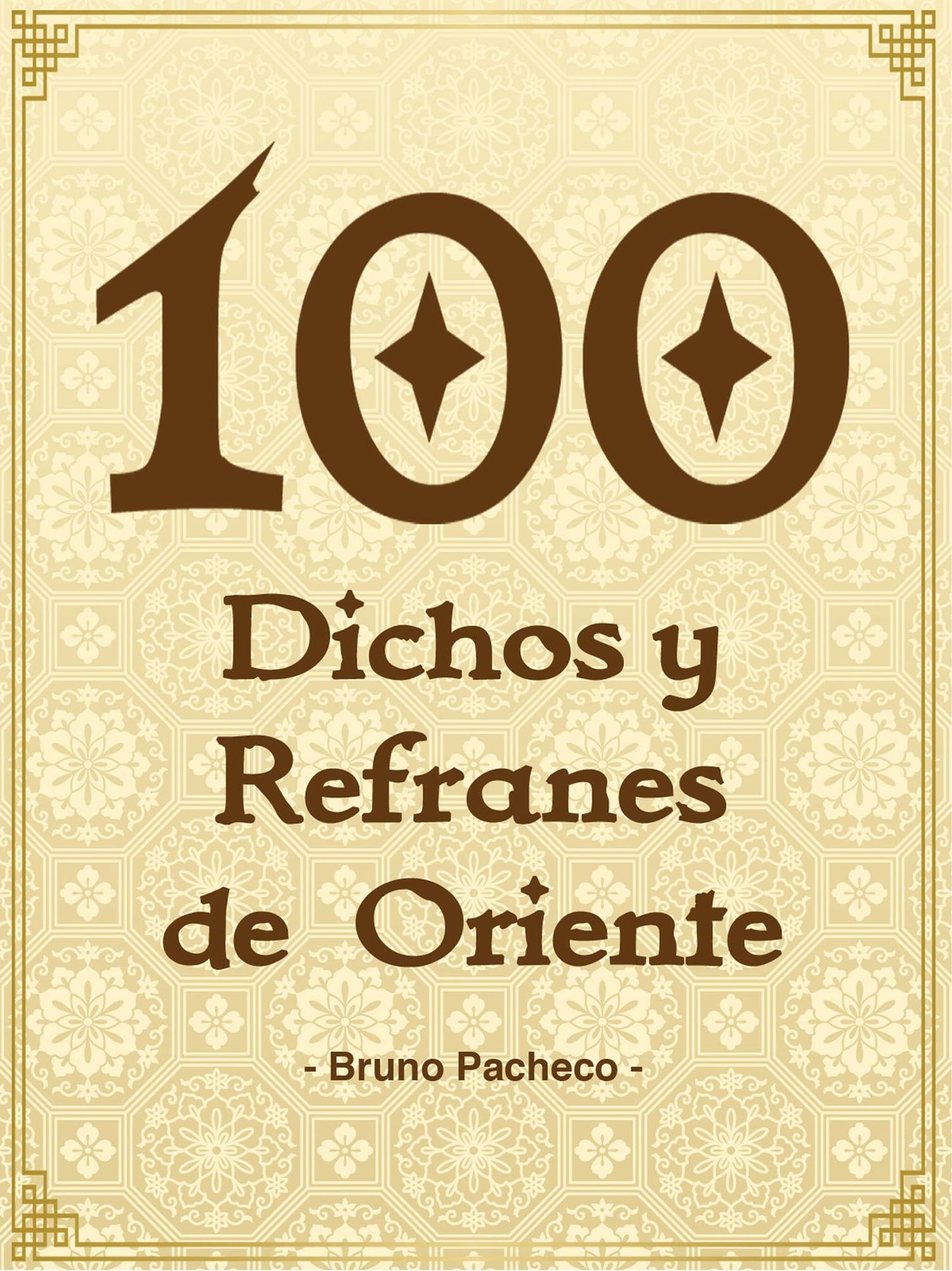 100 dichos y refranes de Oriente