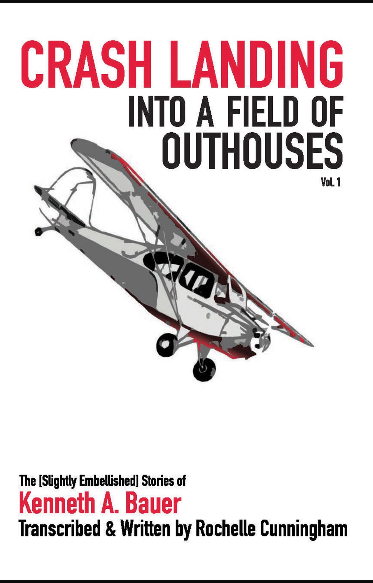 Crash Landing into a Field of Outhouses
