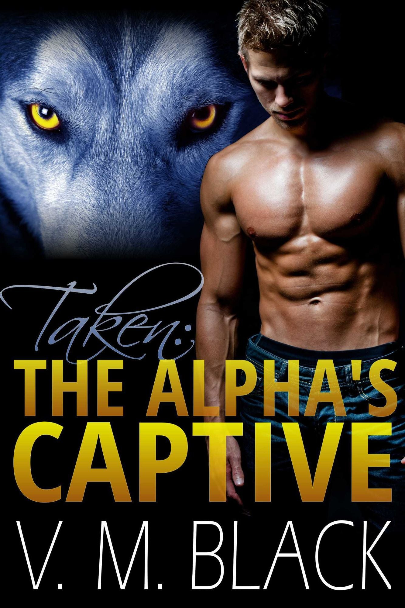 Taken: The Alpha's Captive BBW/Werewolf Romance #1