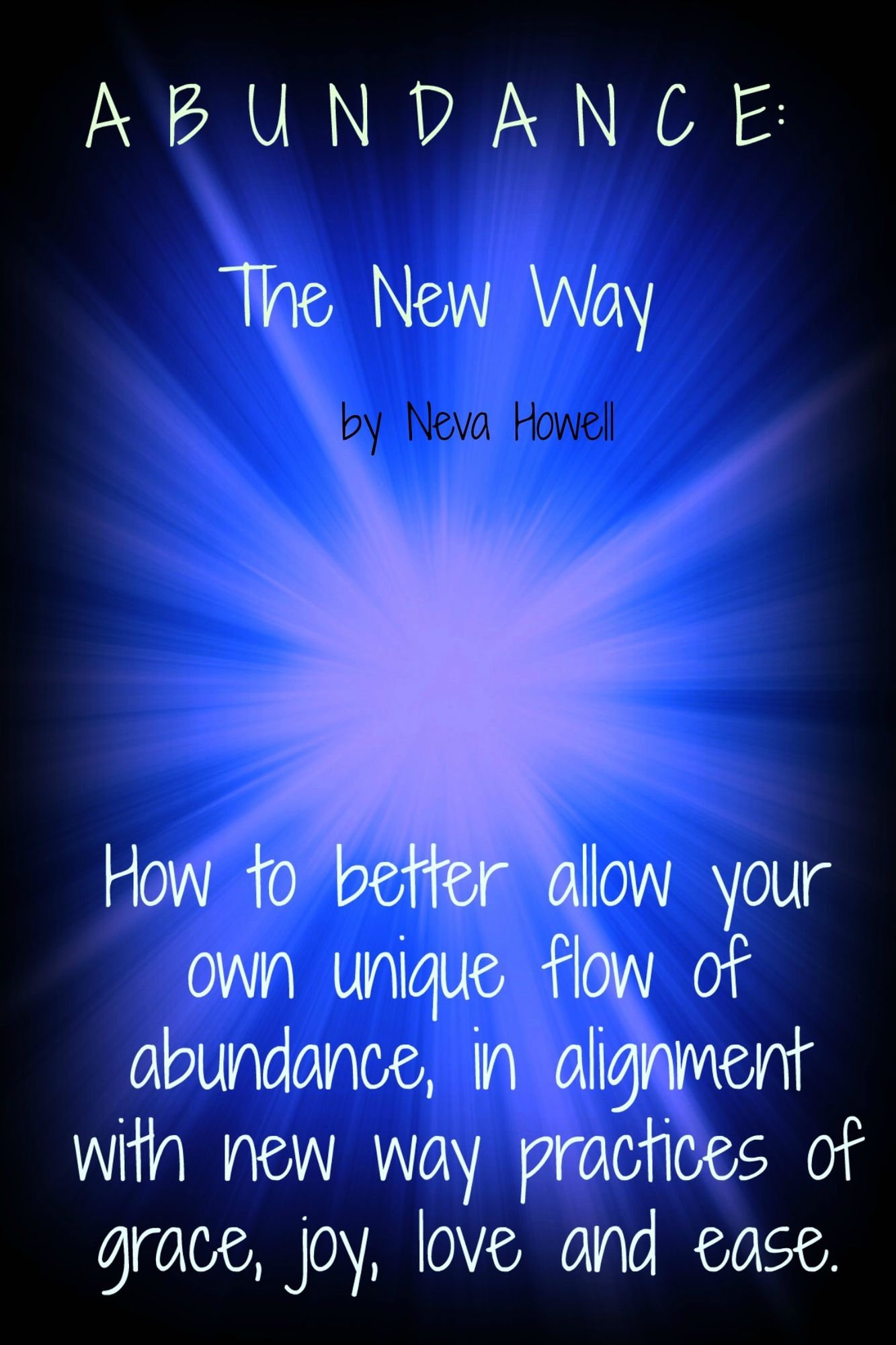 Abundance: The New Way