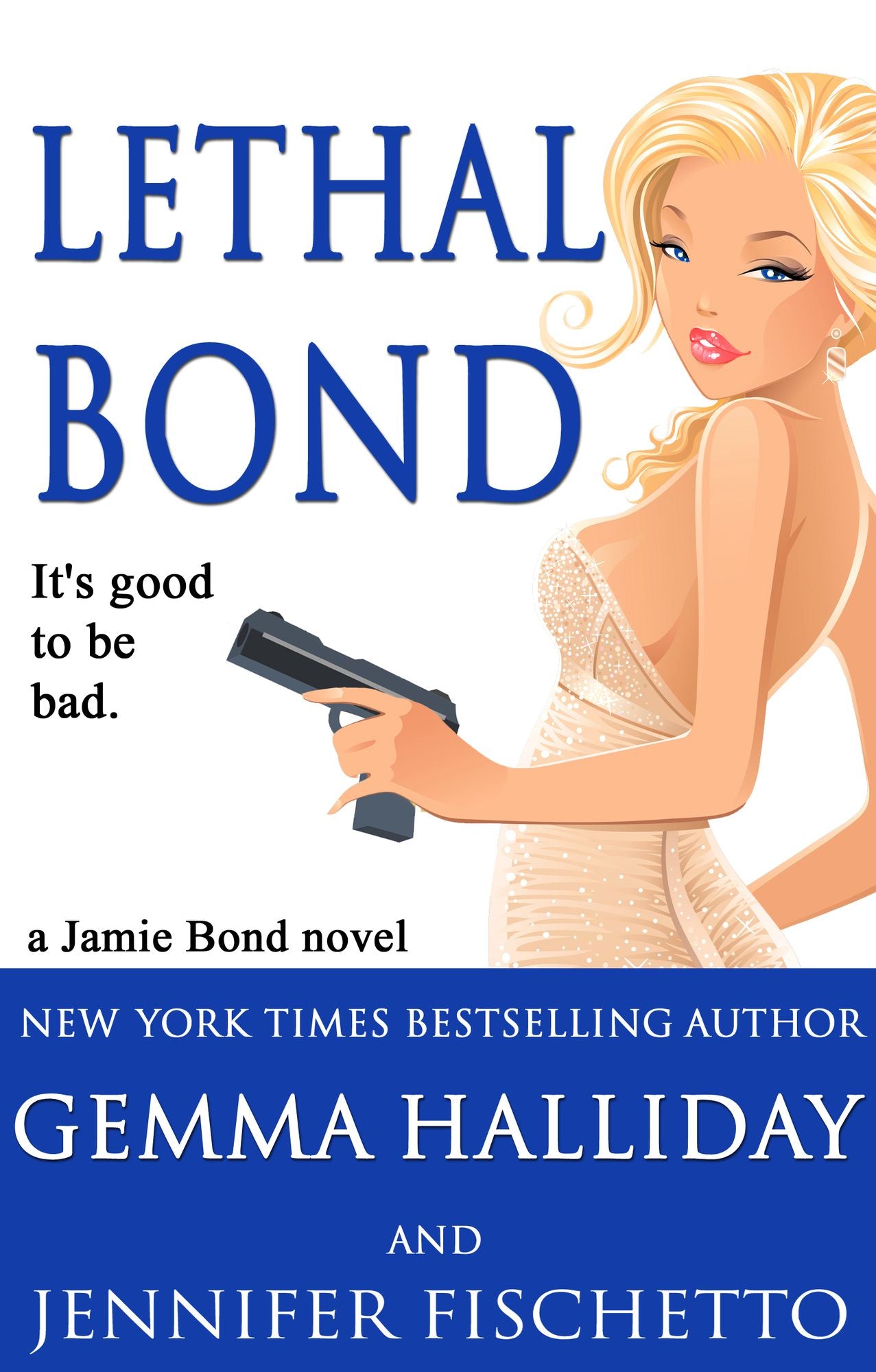 Lethal Bond