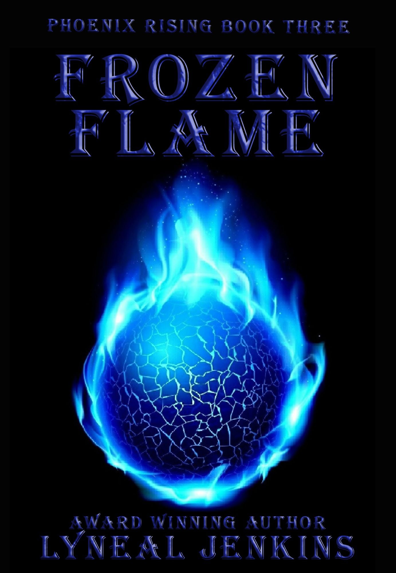 Frozen Flame (Ana Martin Series # 3)