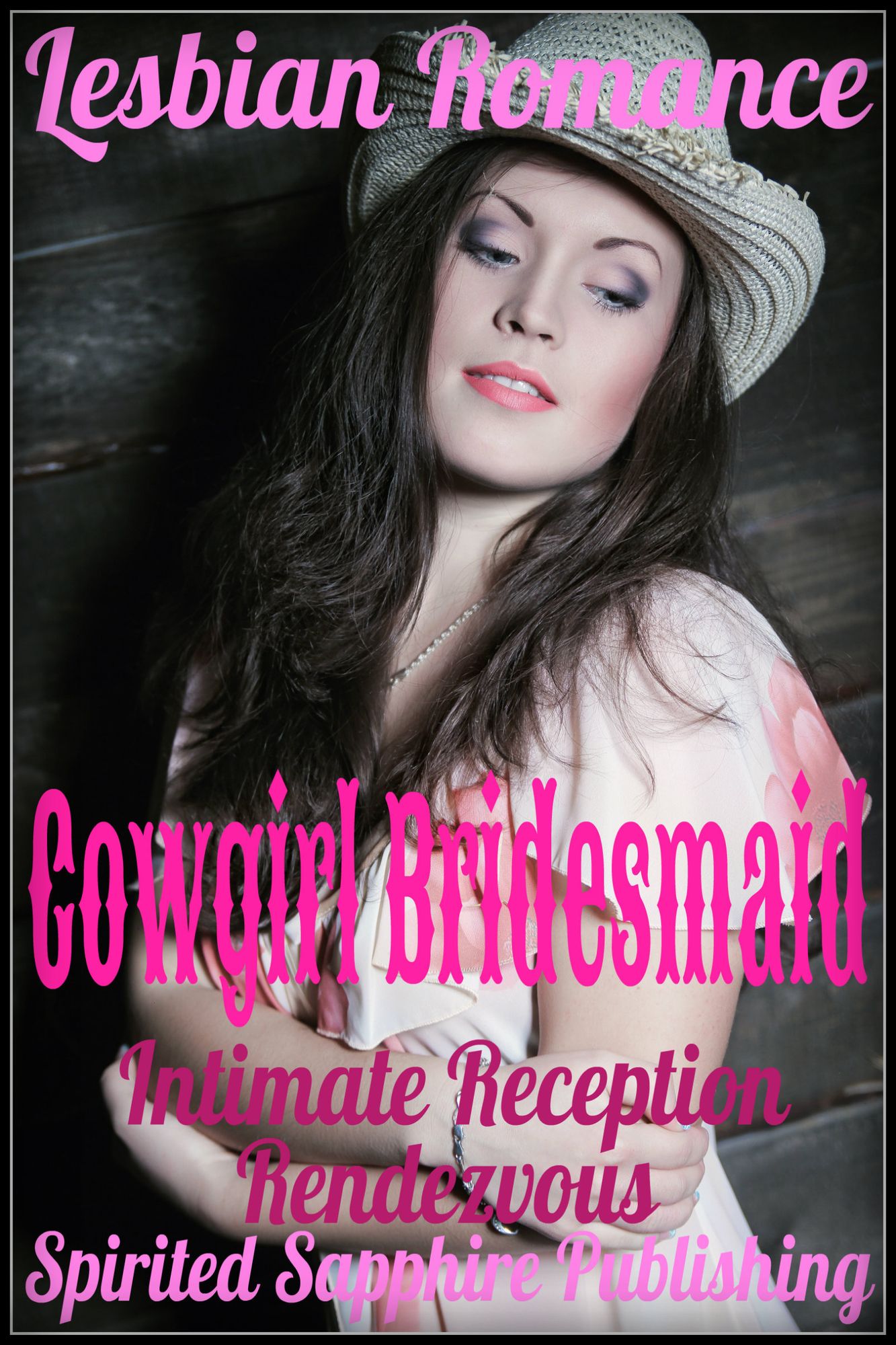 Lesbian Romance: Cowgirl Bridesmaid - Intimate Reception Rendezvous