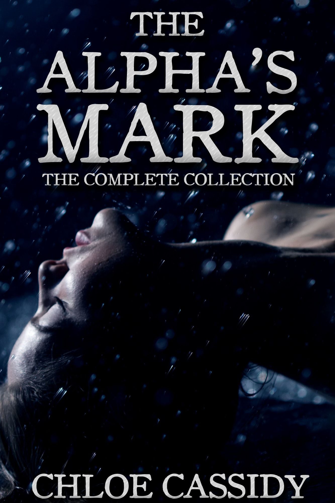 The Alpha's Mark: The Complete Collection (Paranormal Shapeshifter Erotic Romance Novelette)
