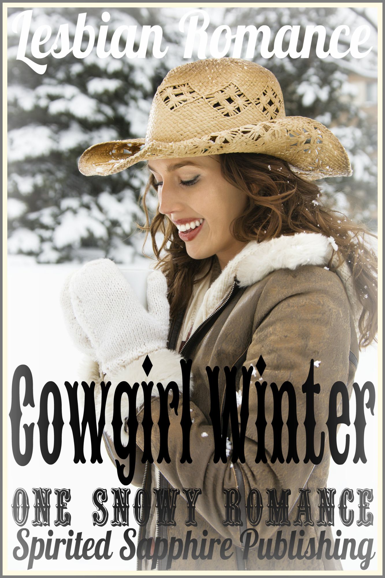 Lesbian Romance: Cowgirl Winter - One Snowy Romance