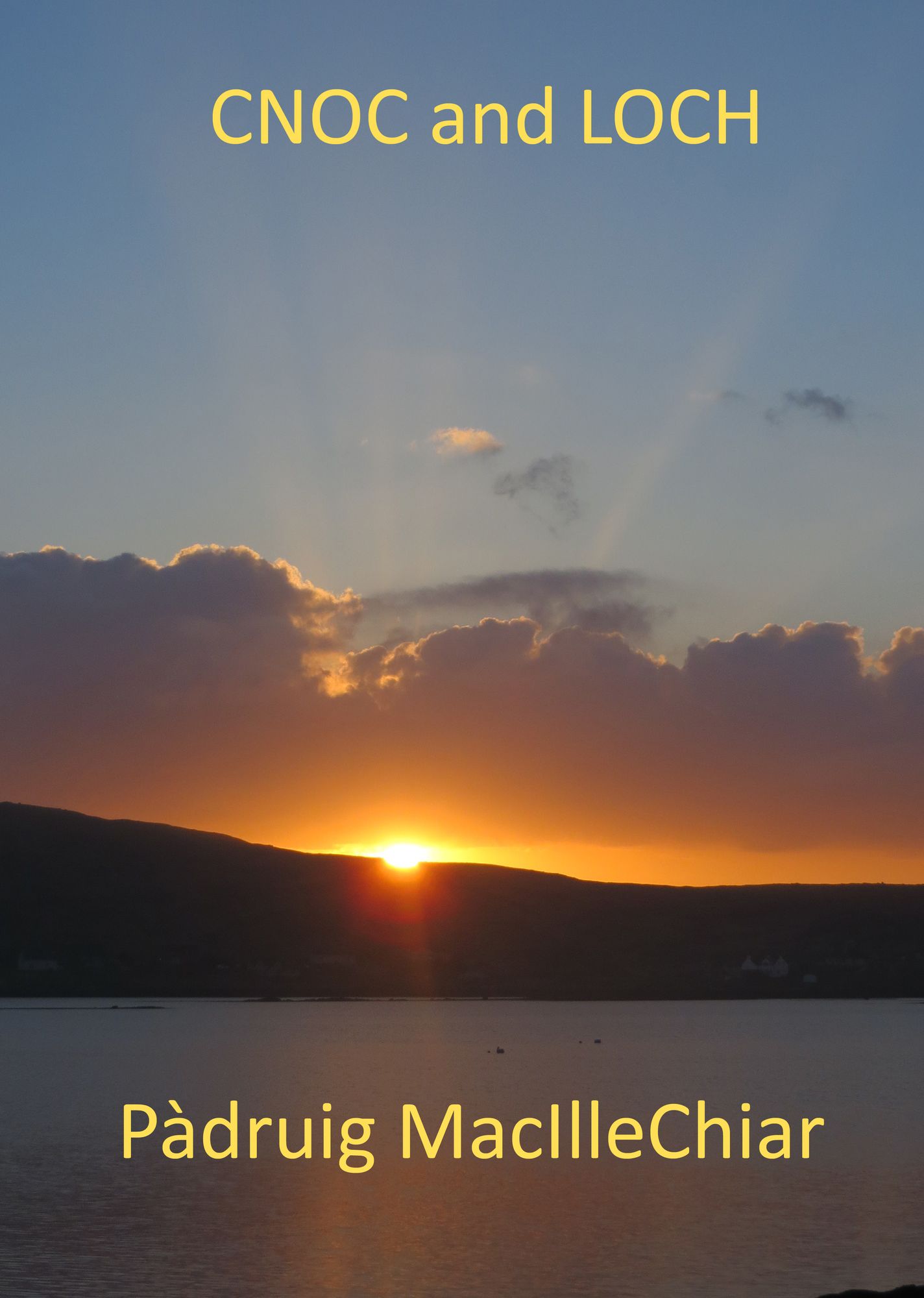 Cnoc and Loch