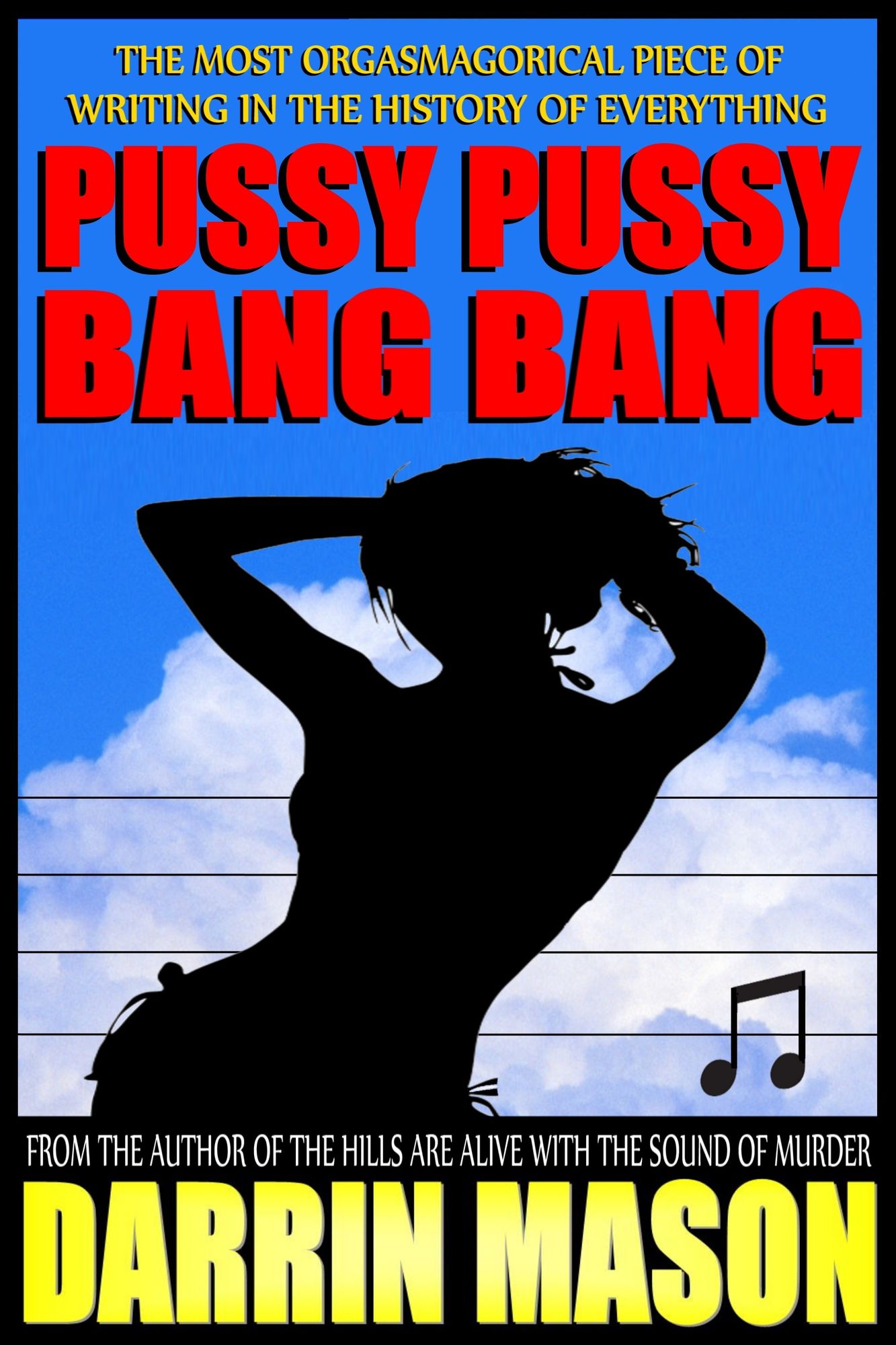Pussy Pussy Bang Bang
