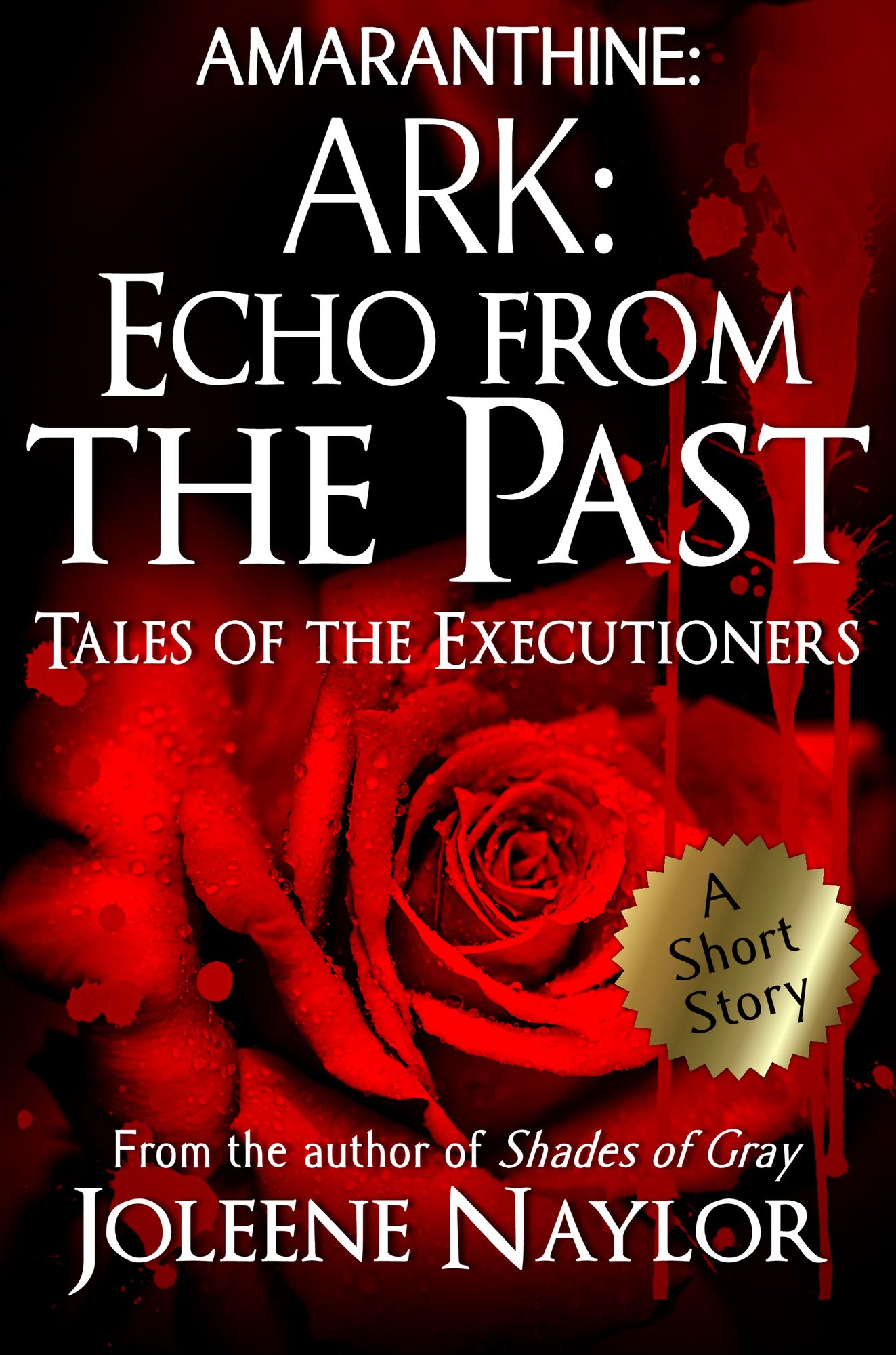 Ark: Echo from the Past (Tales of the Executioners)