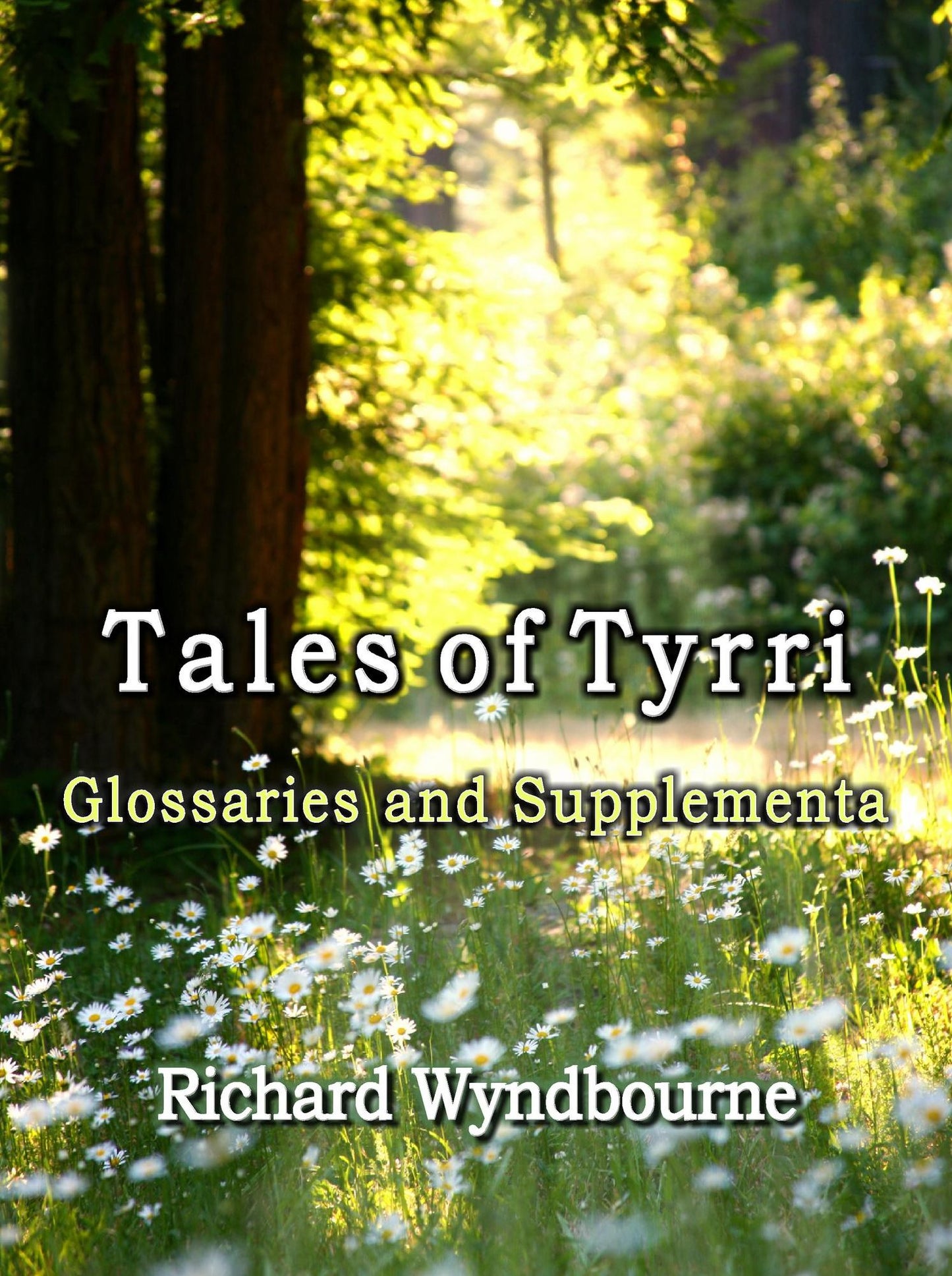 Tales of Tyrri Glossaries and Supplementa