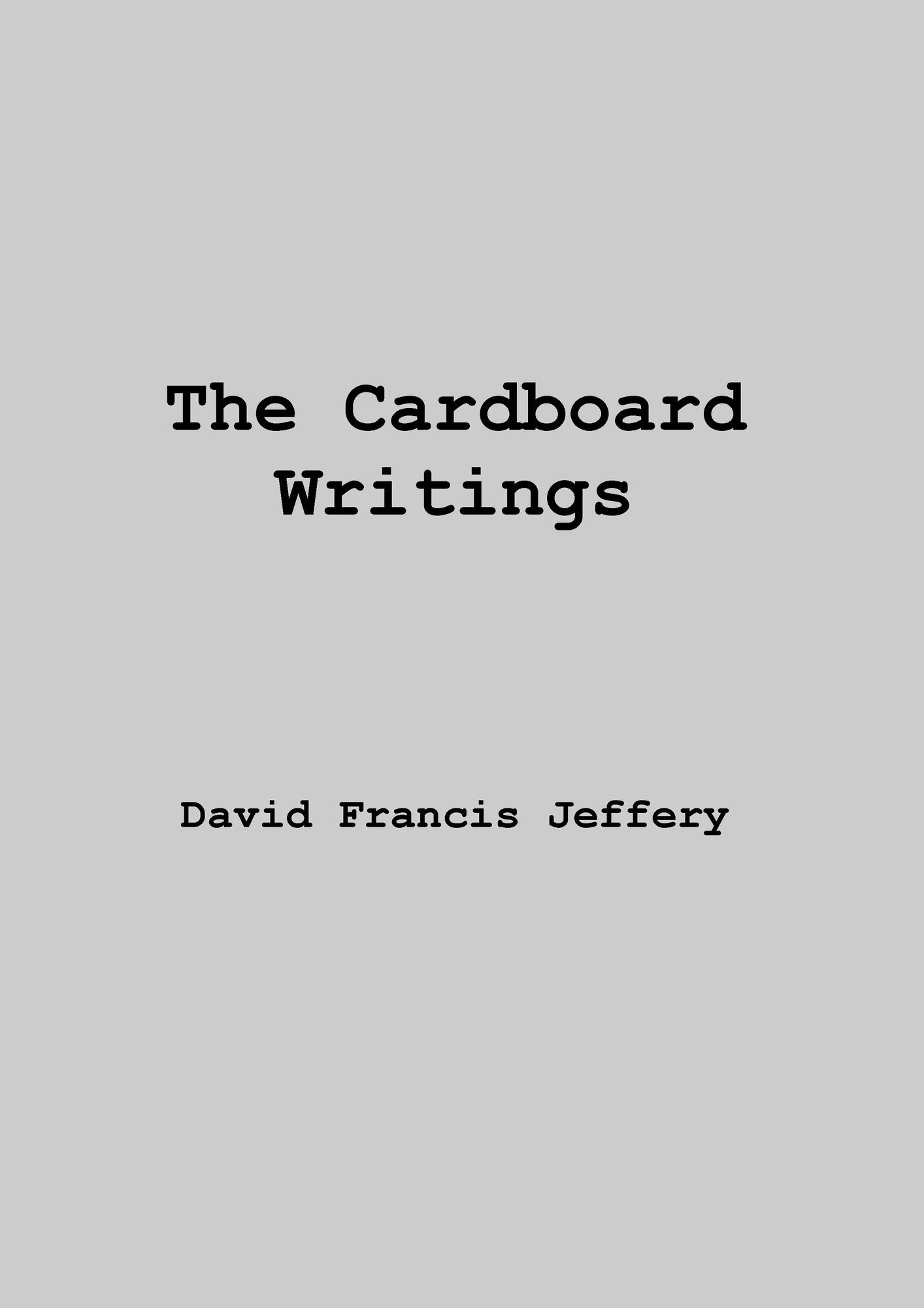 The Cardboard Writings