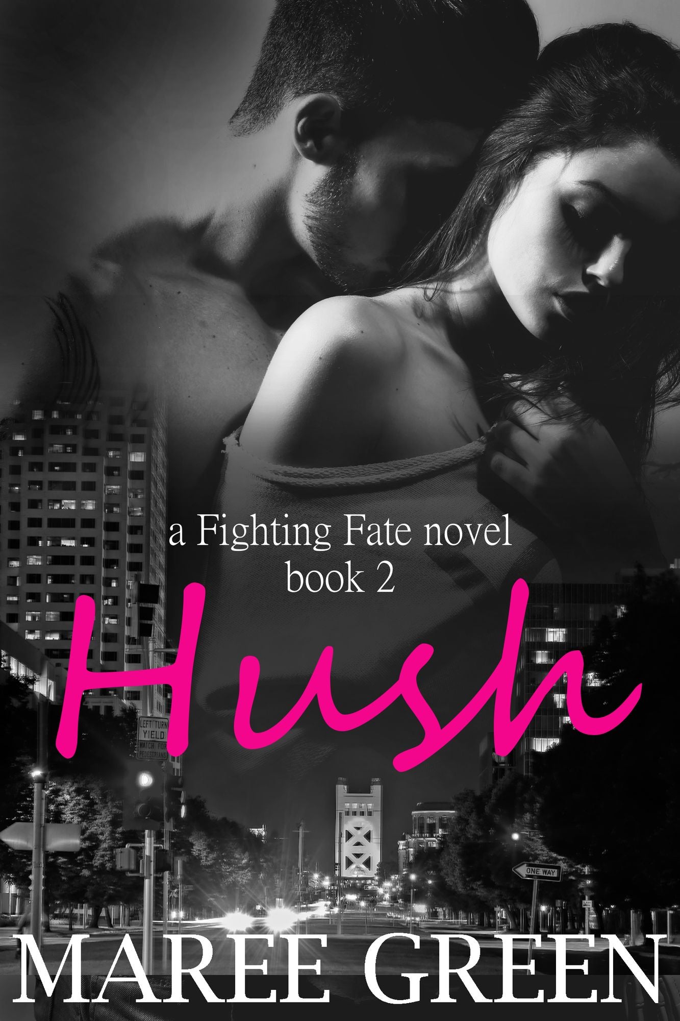 Hush: Fighting Fate #2